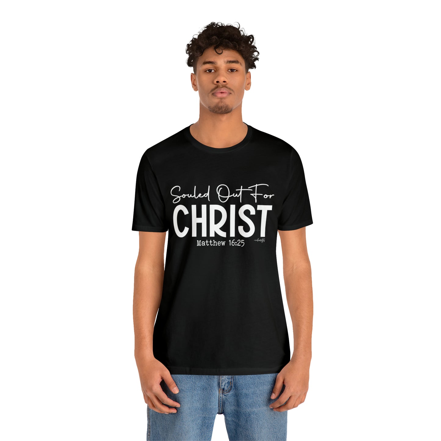 Souled Out for Christ Tee