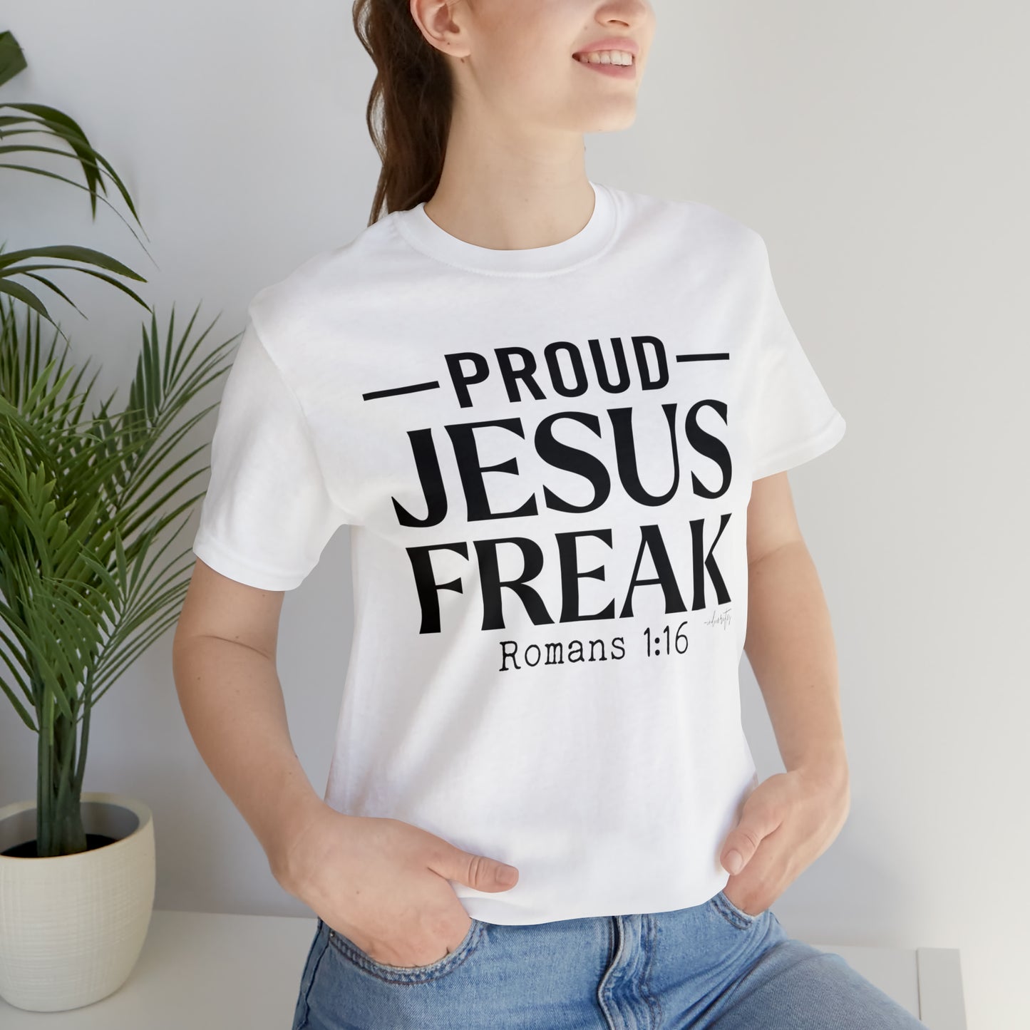 Proud Jesus Freak Tee
