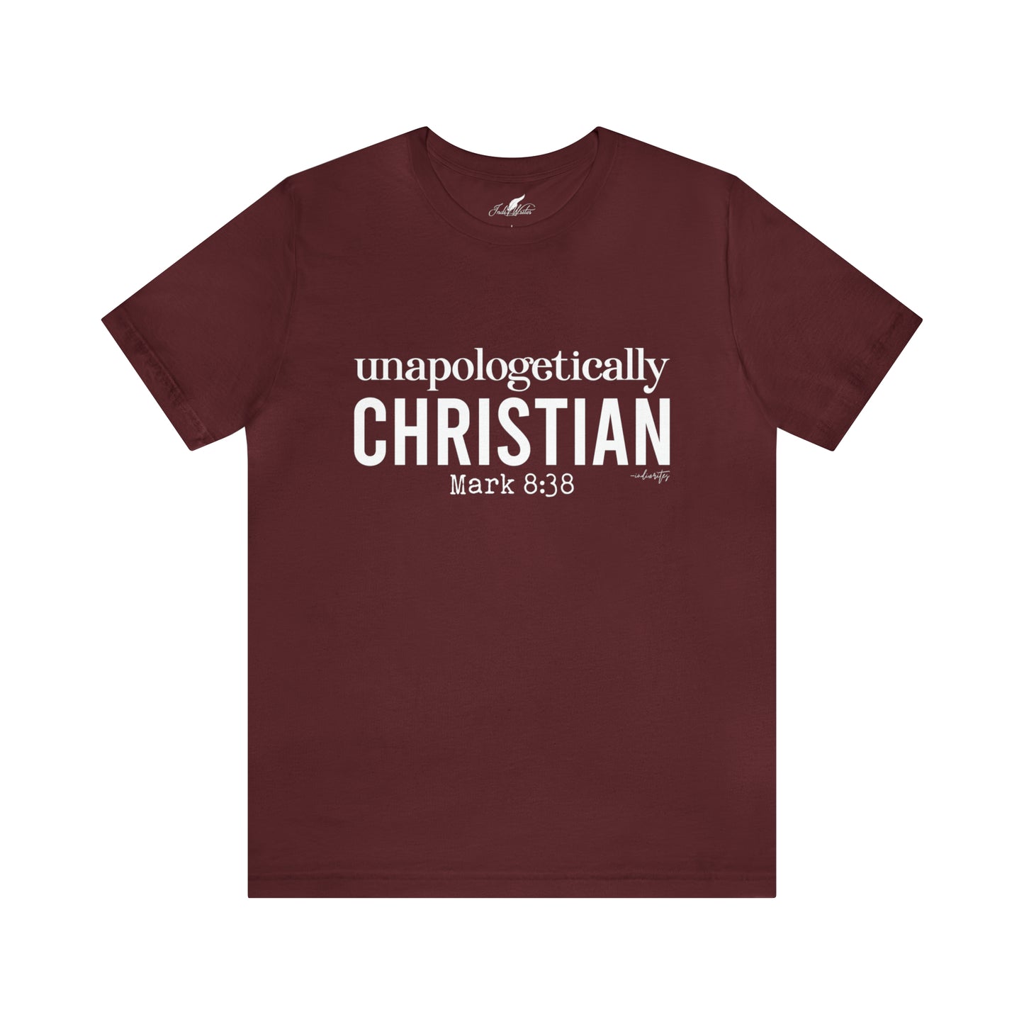 Unapologetically Christian Tee