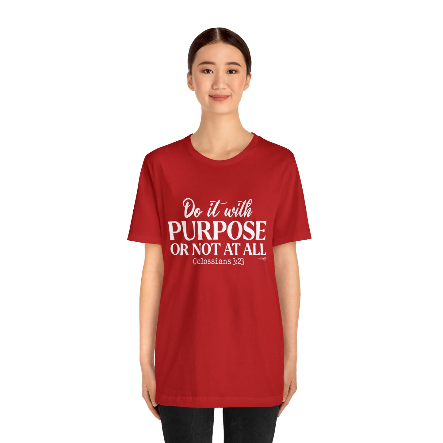 Do It With Purpose Tee