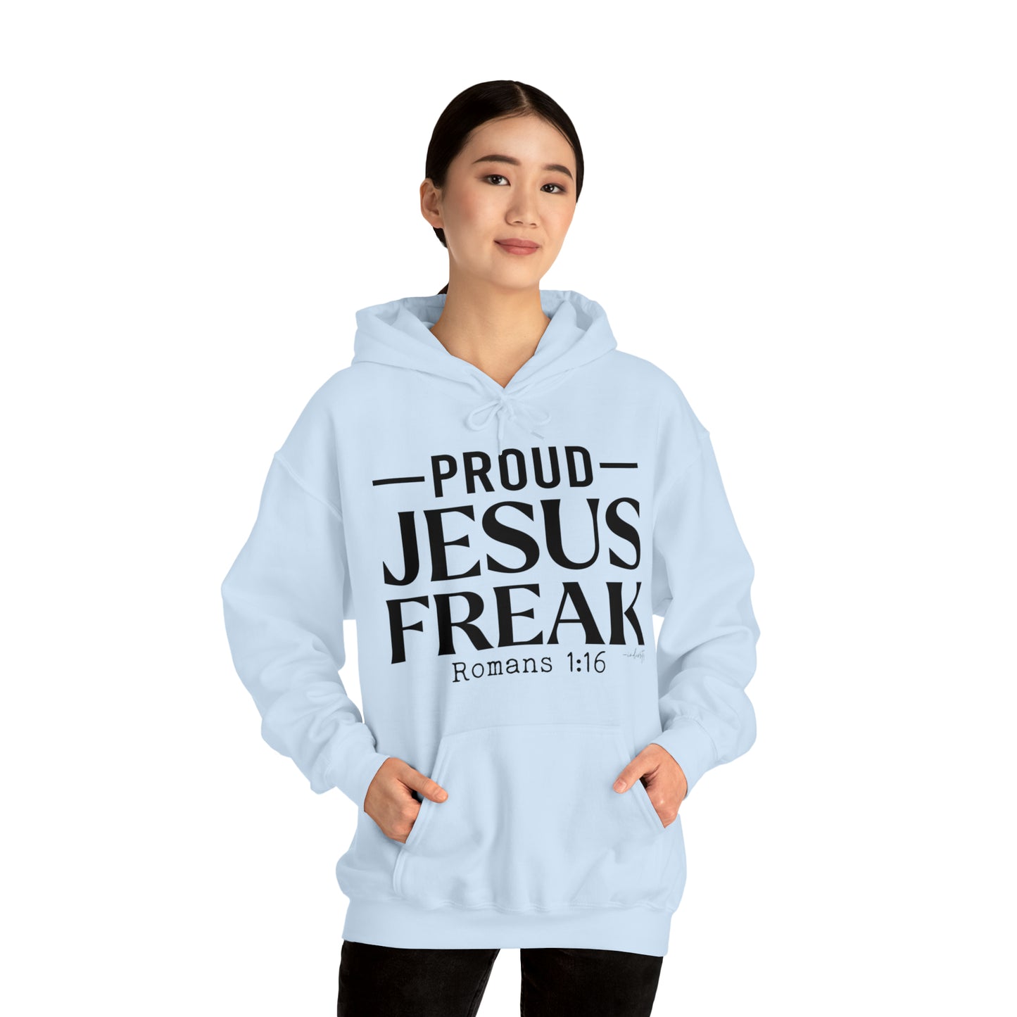 Proud Jesus Freak Hoodie