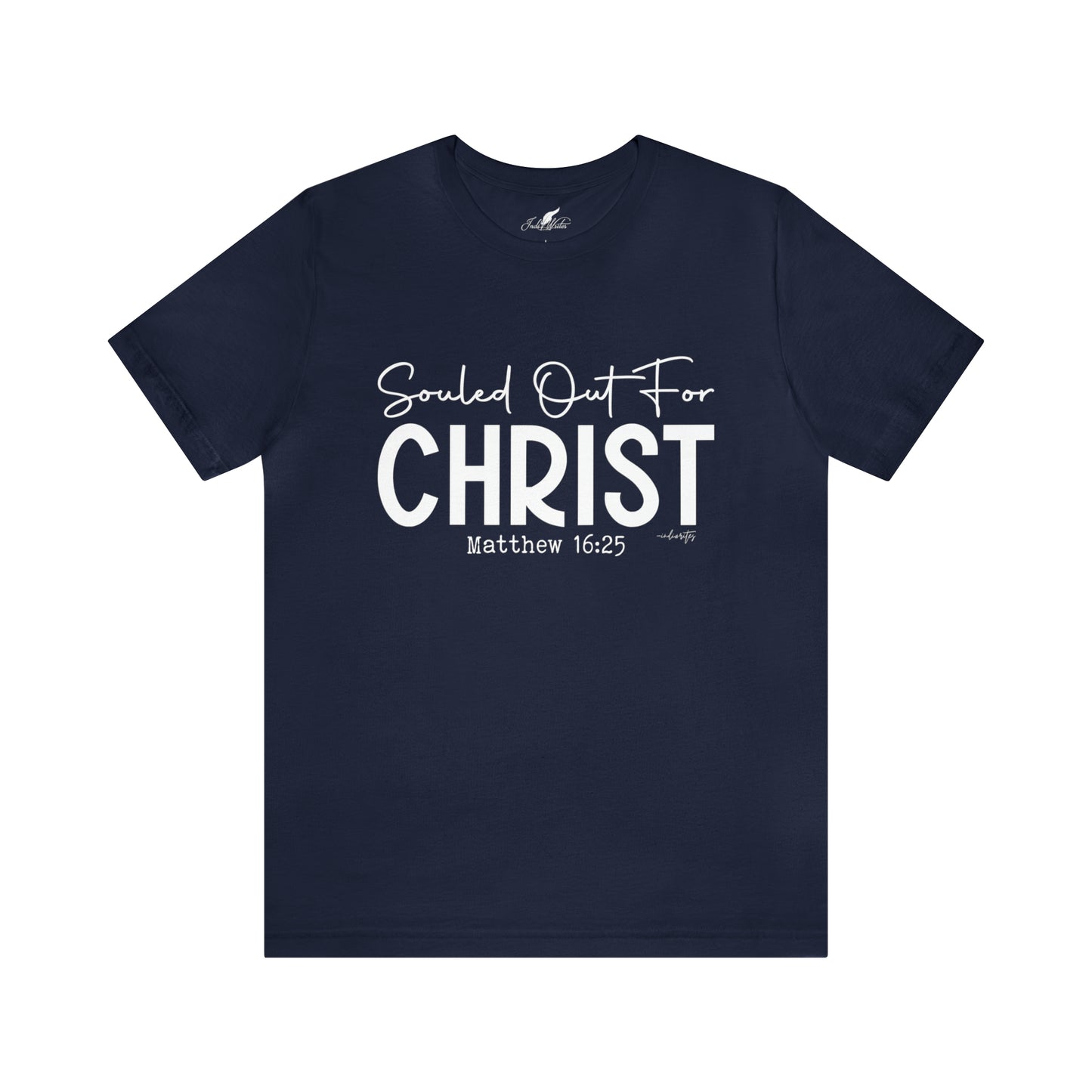 Souled Out for Christ Tee