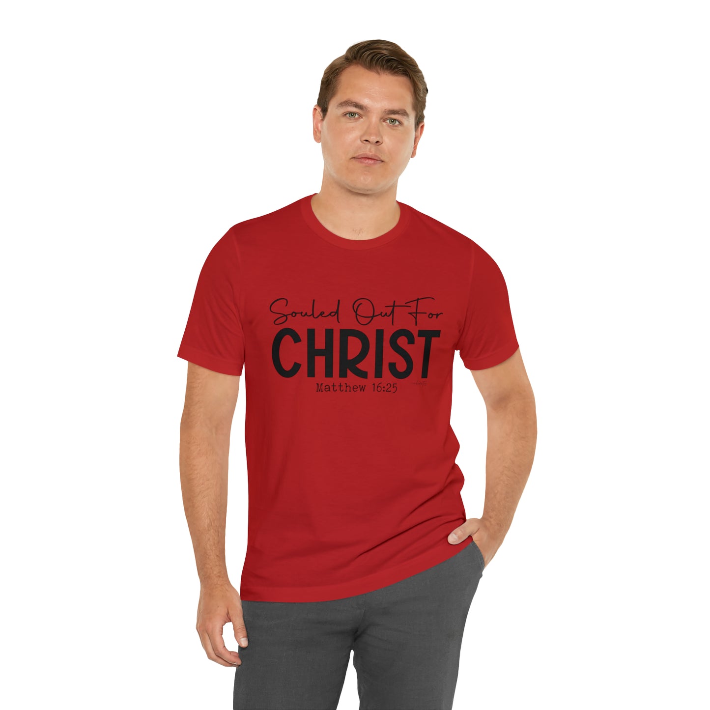 Souled Out for Christ Tee