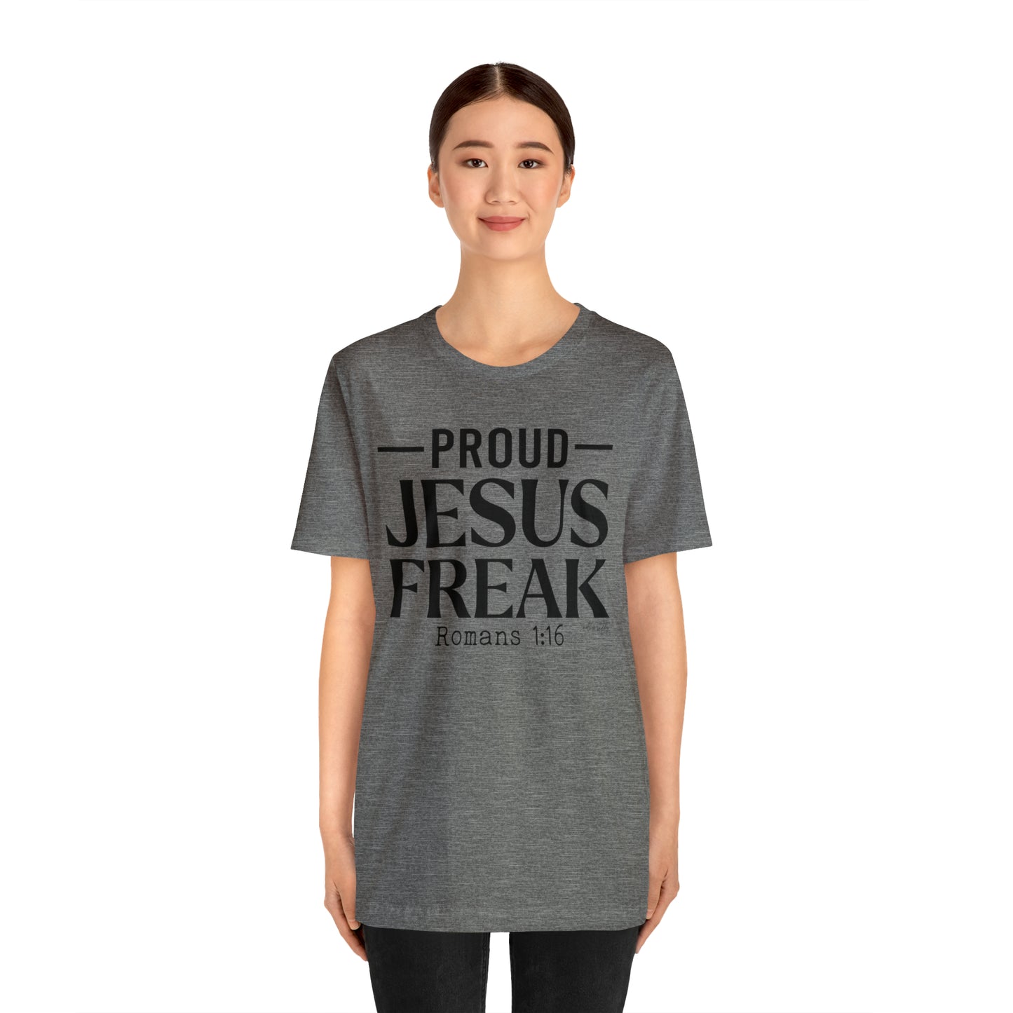 Proud Jesus Freak Tee