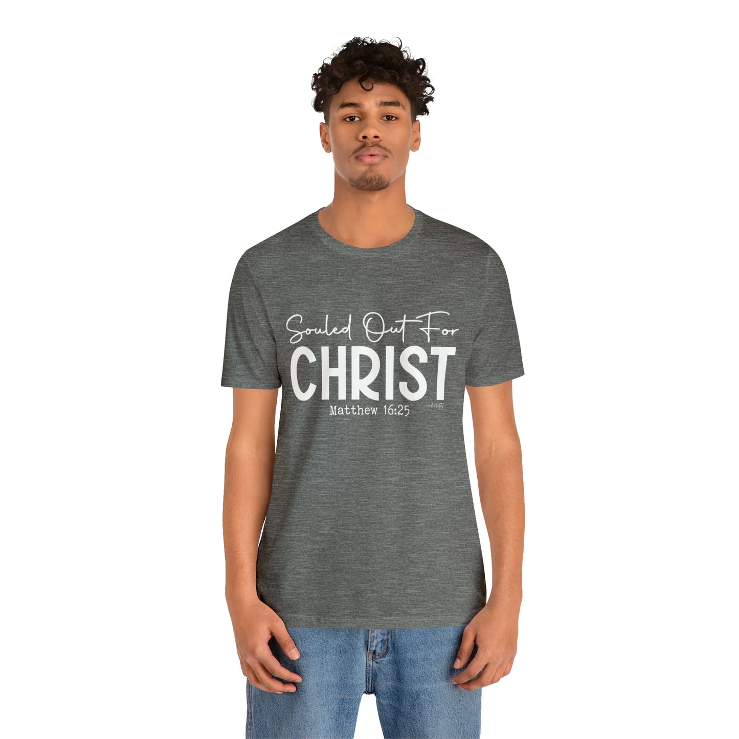 Souled Out for Christ Tee