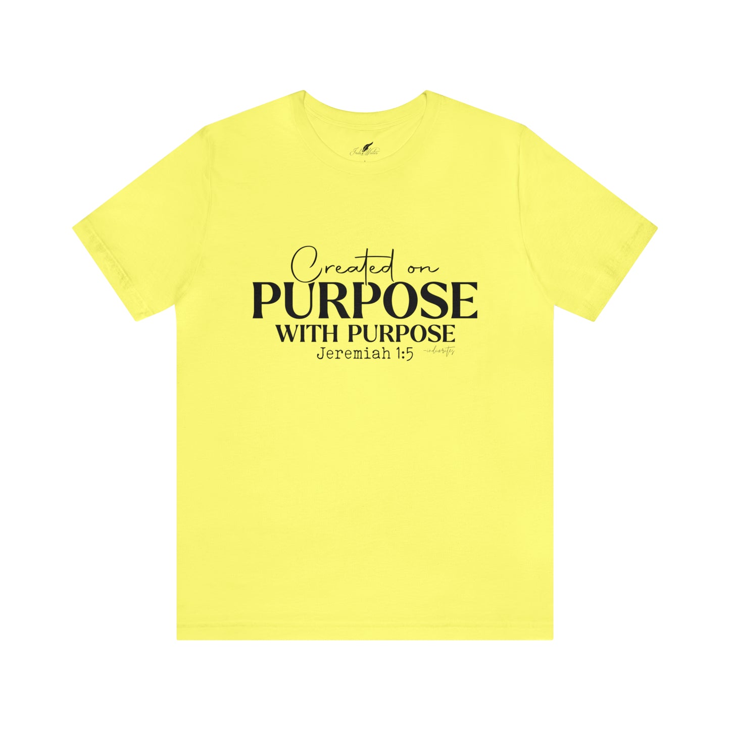 Created On Purpose Tee