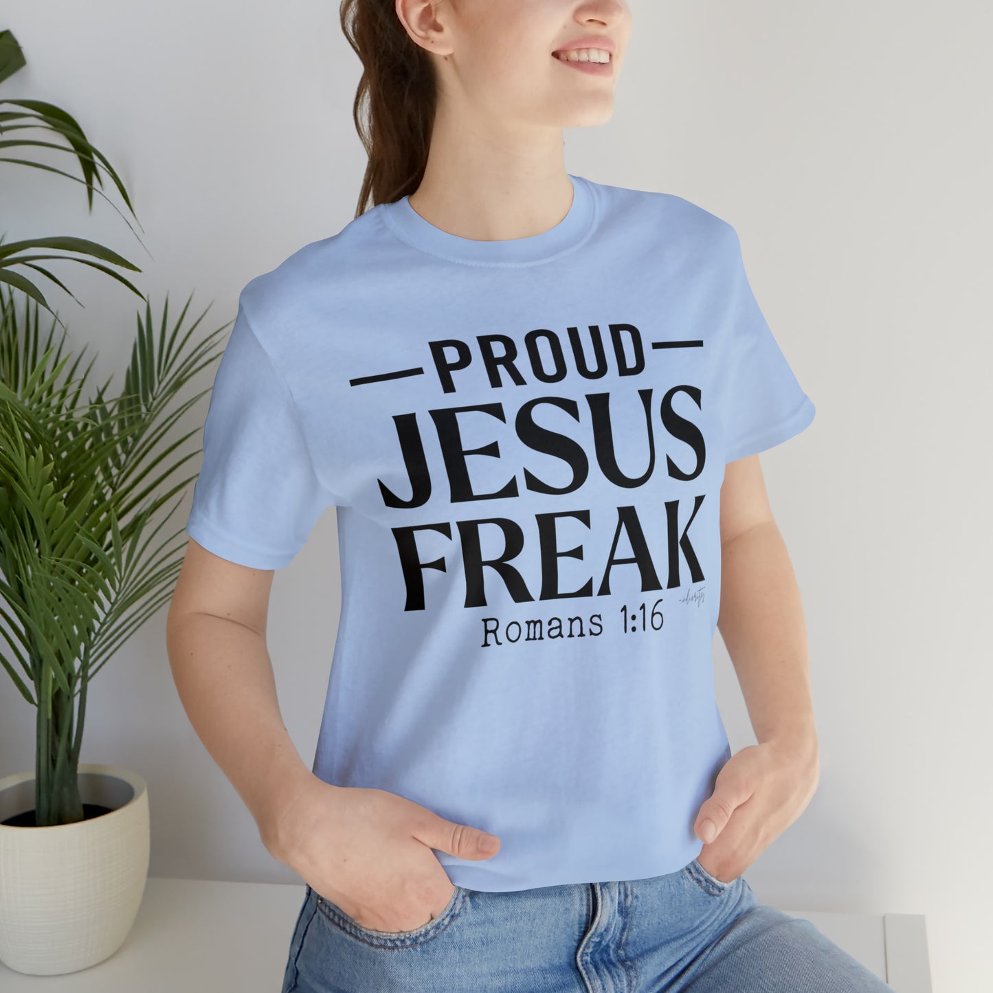 Proud Jesus Freak Tee