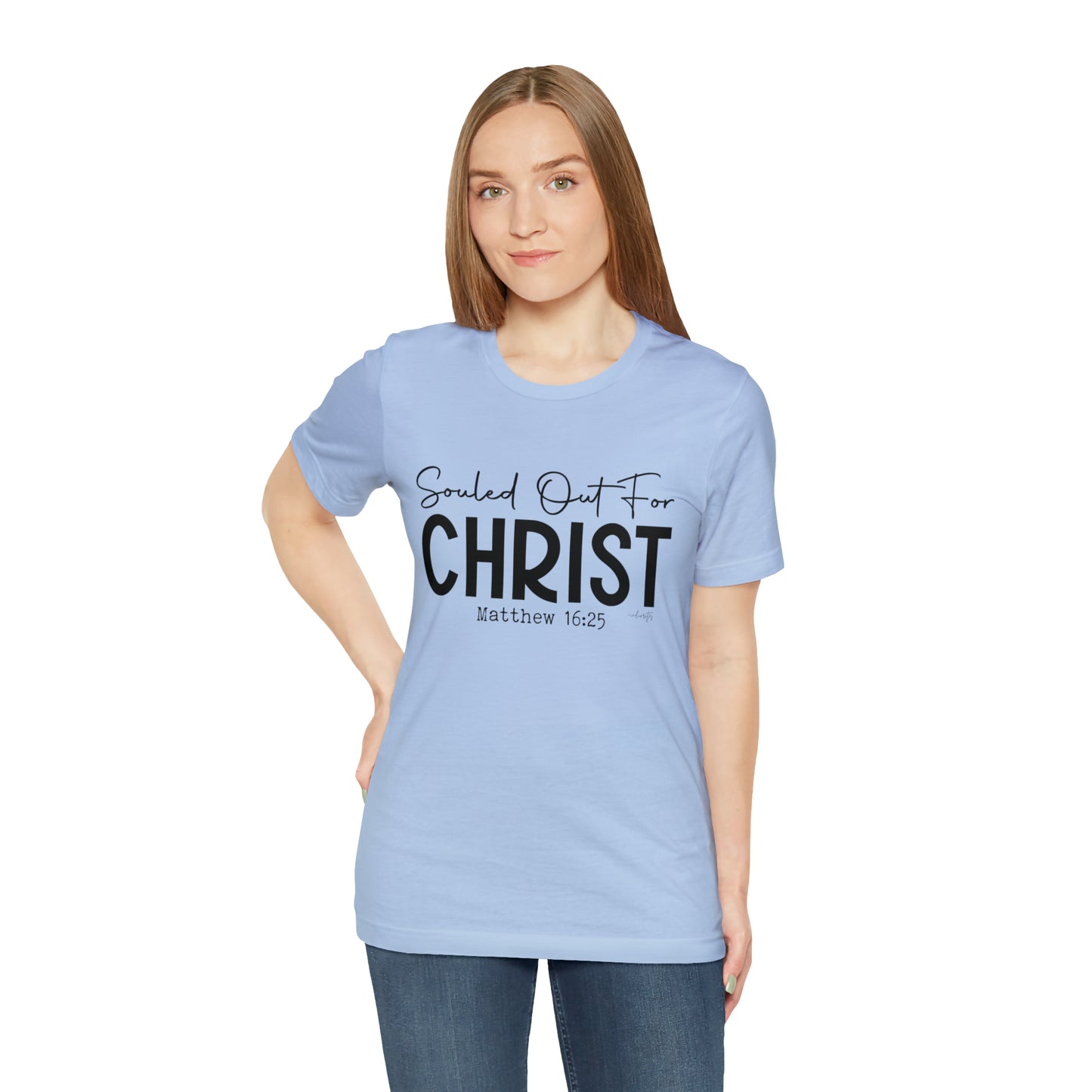 Souled Out for Christ Tee