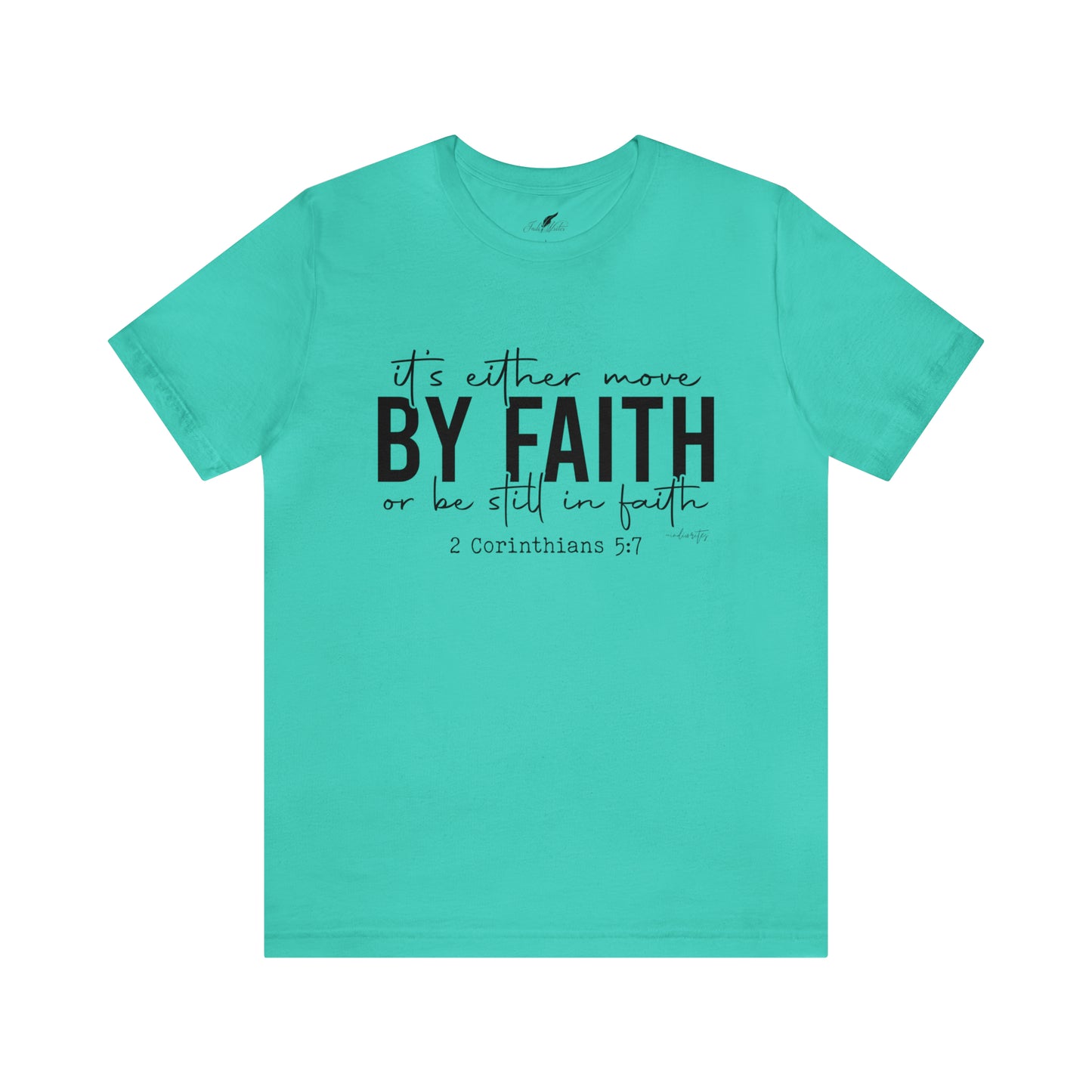 Move by Faith Tee