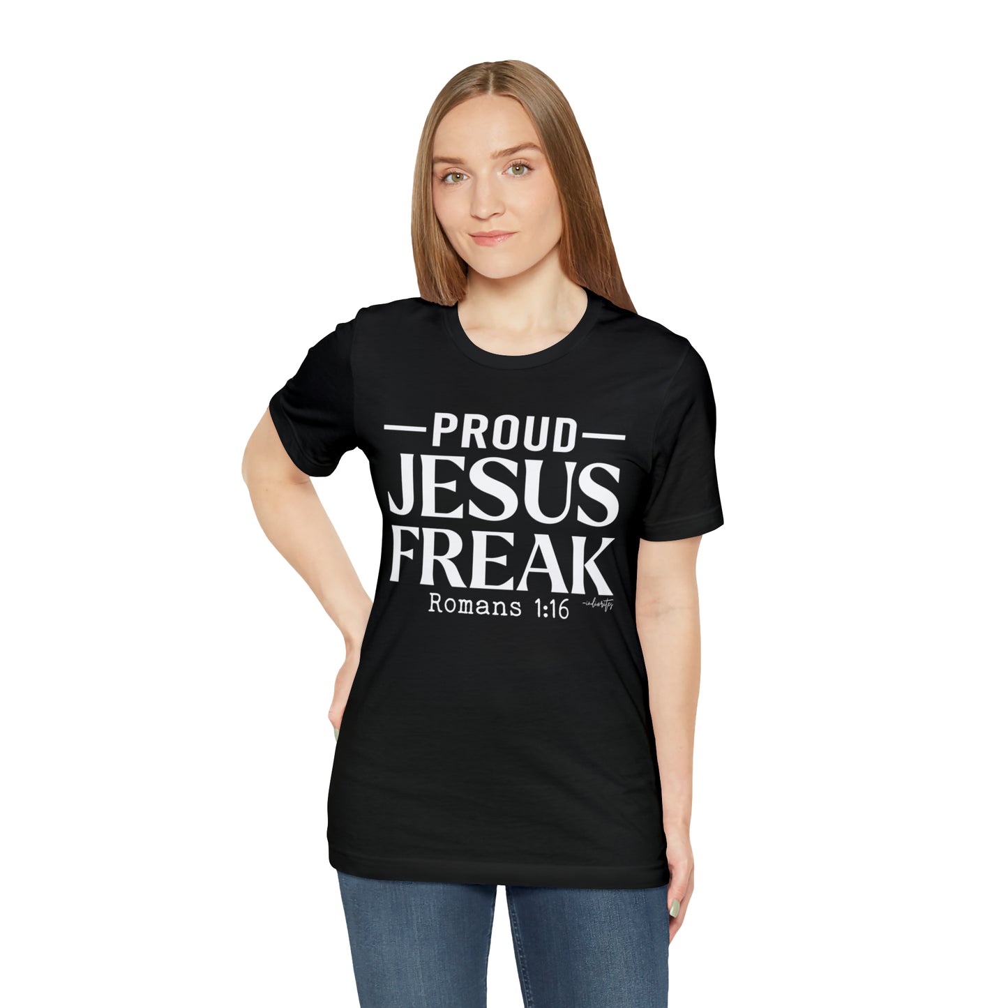 Proud Jesus Freak Tee