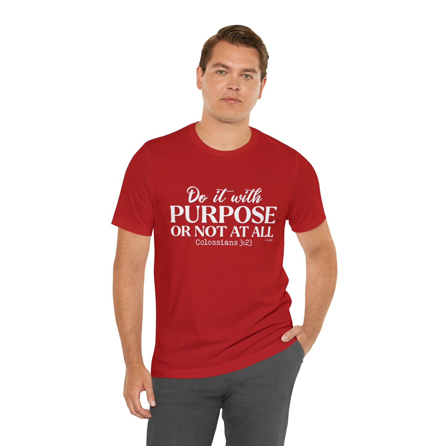 Do It With Purpose Tee
