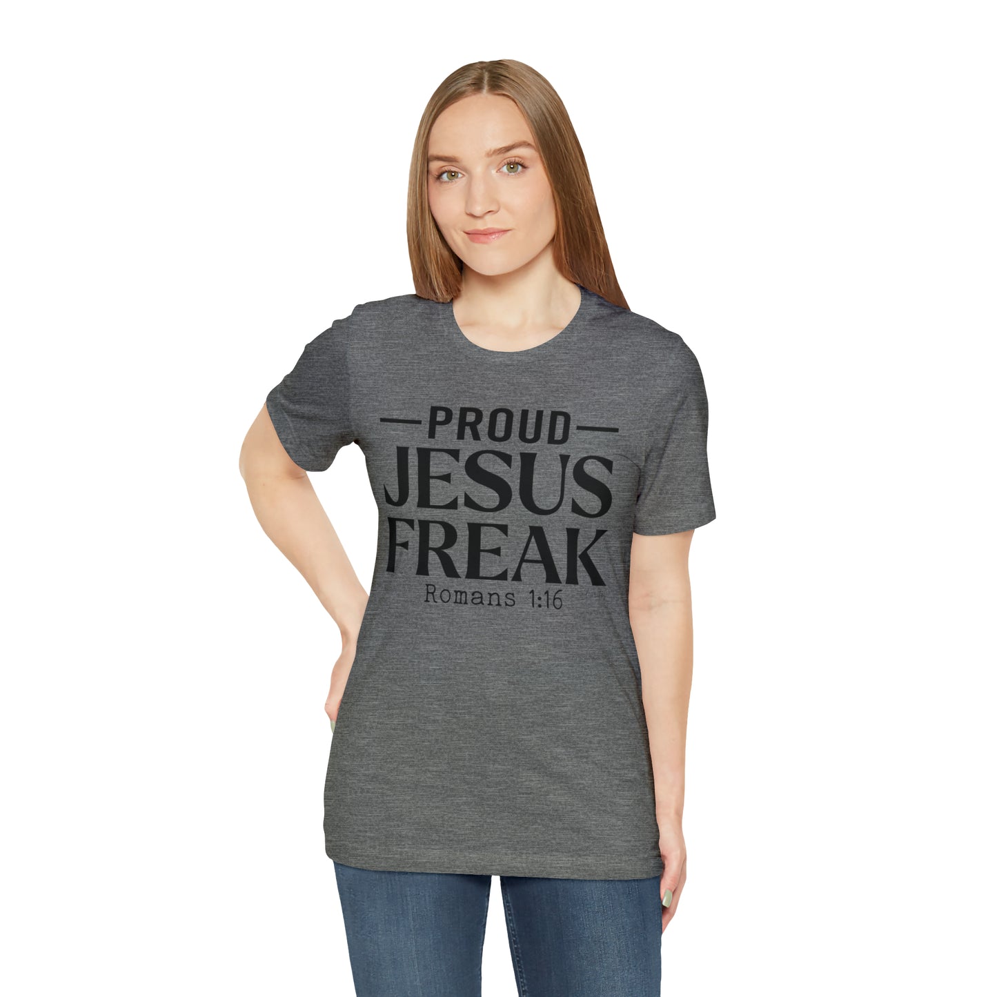 Proud Jesus Freak Tee