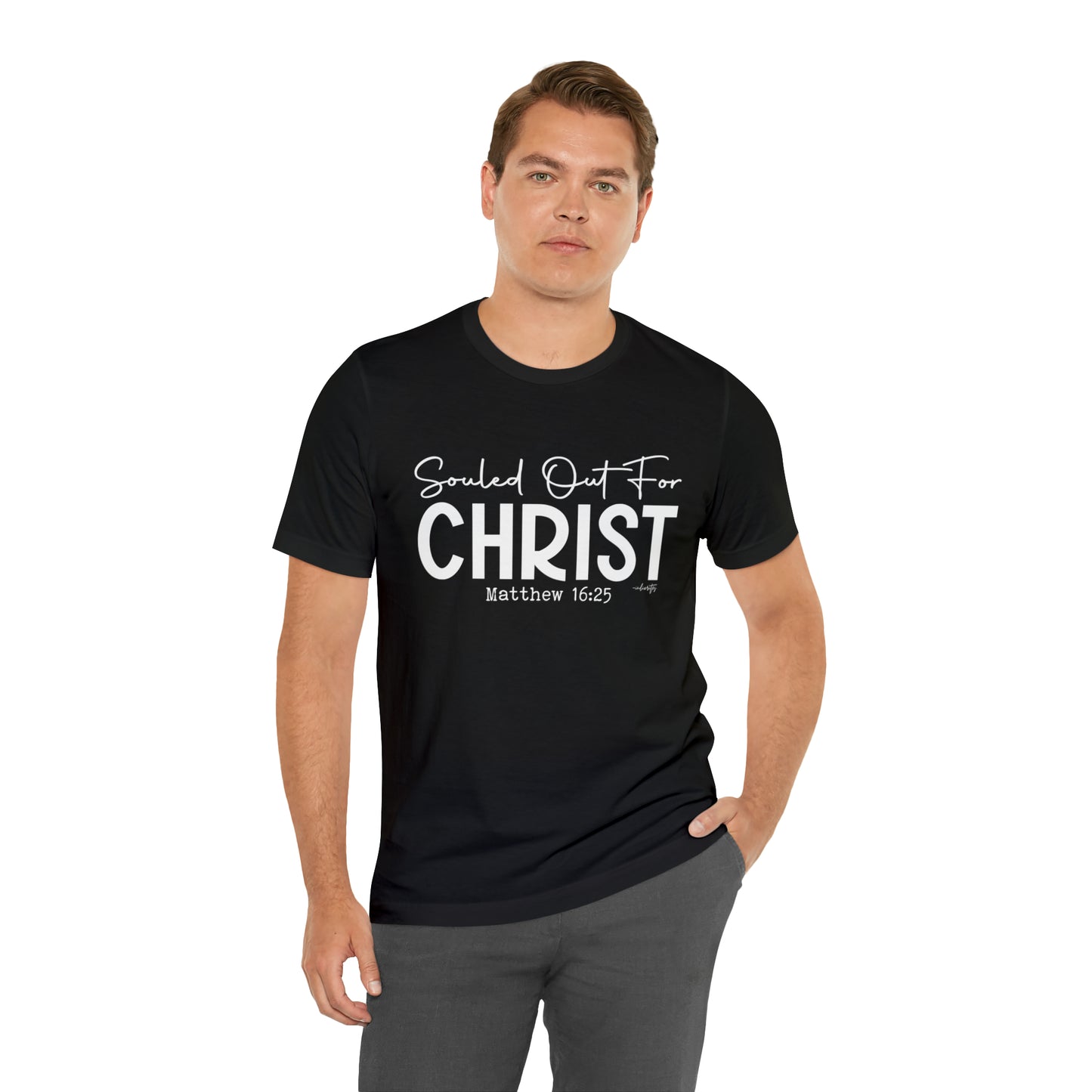 Souled Out for Christ Tee