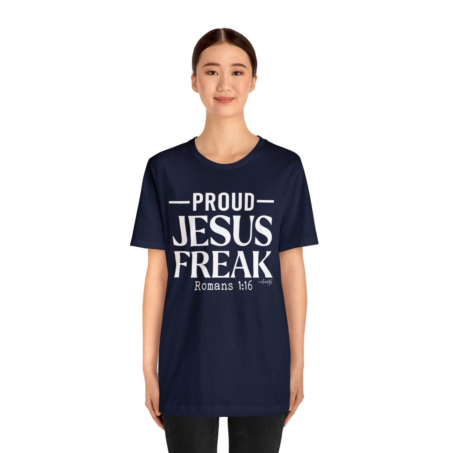 Proud Jesus Freak Tee