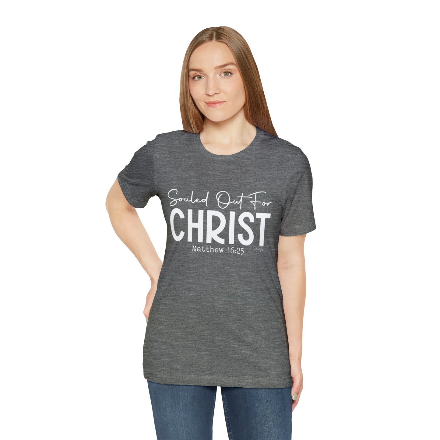 Souled Out for Christ Tee