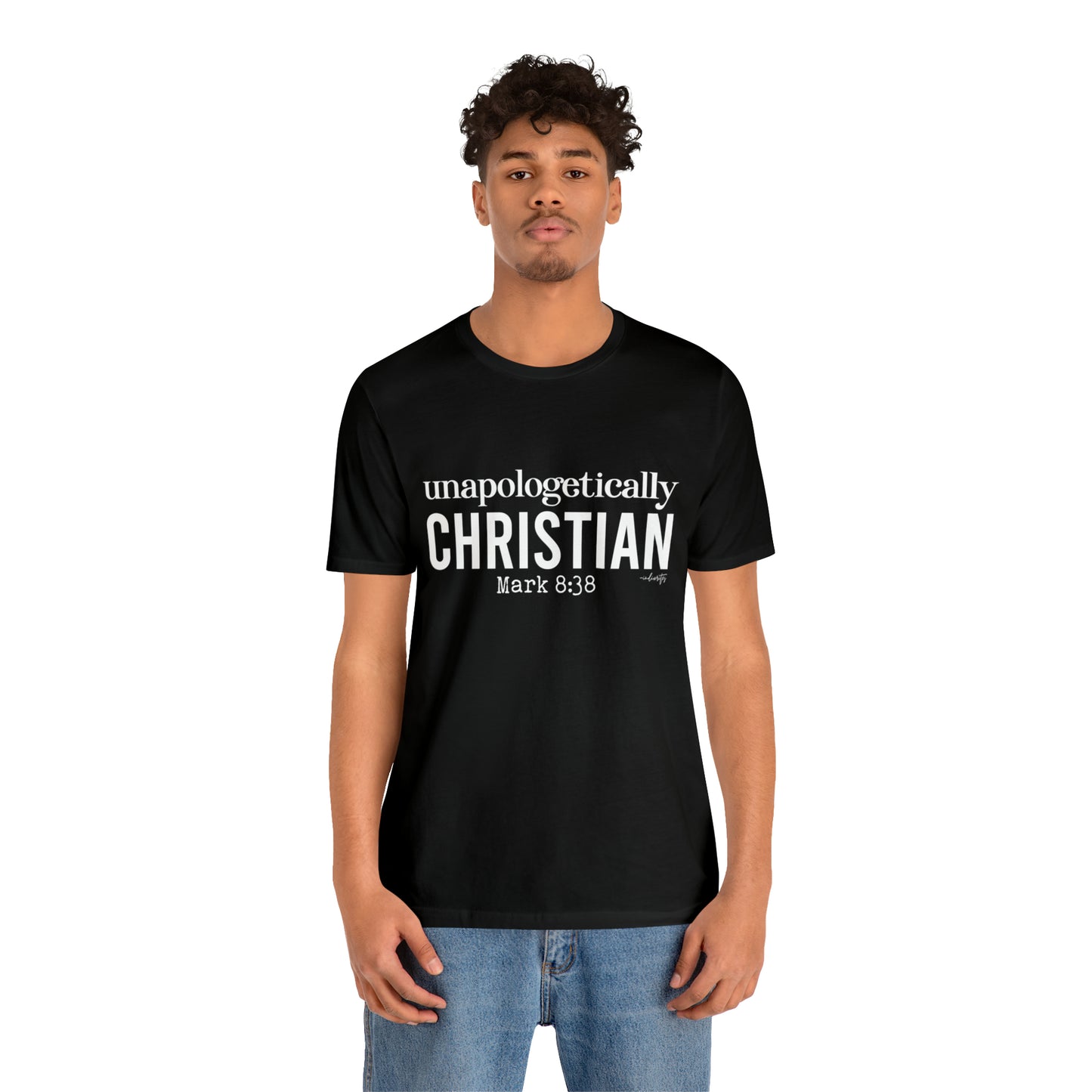Unapologetically Christian Tee