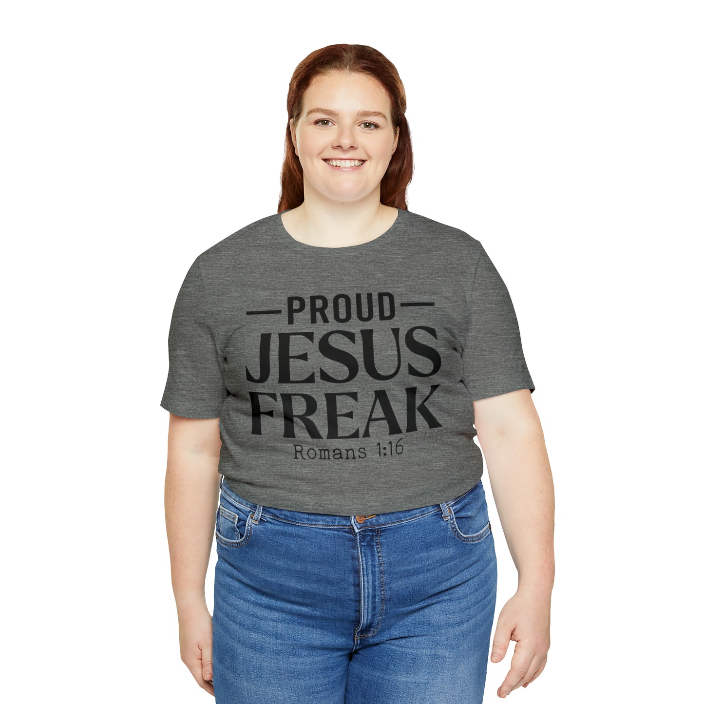 Proud Jesus Freak Tee
