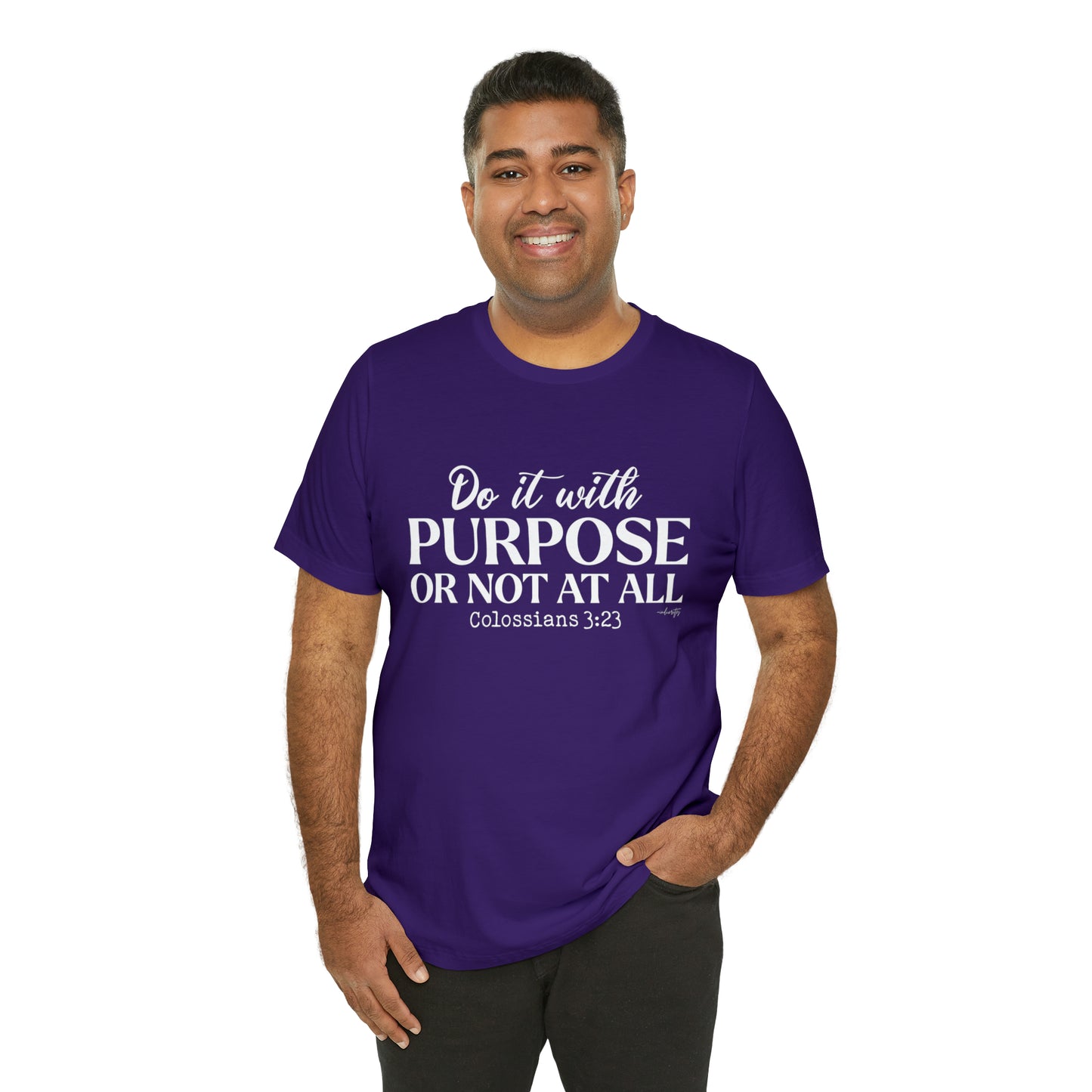 Do It With Purpose Tee