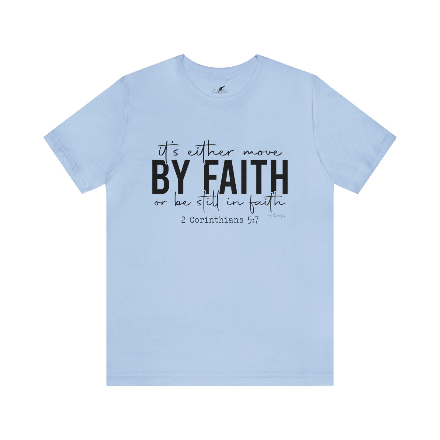 Move by Faith Tee