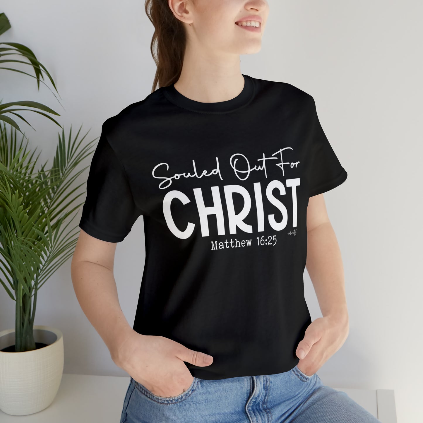 Souled Out for Christ Tee