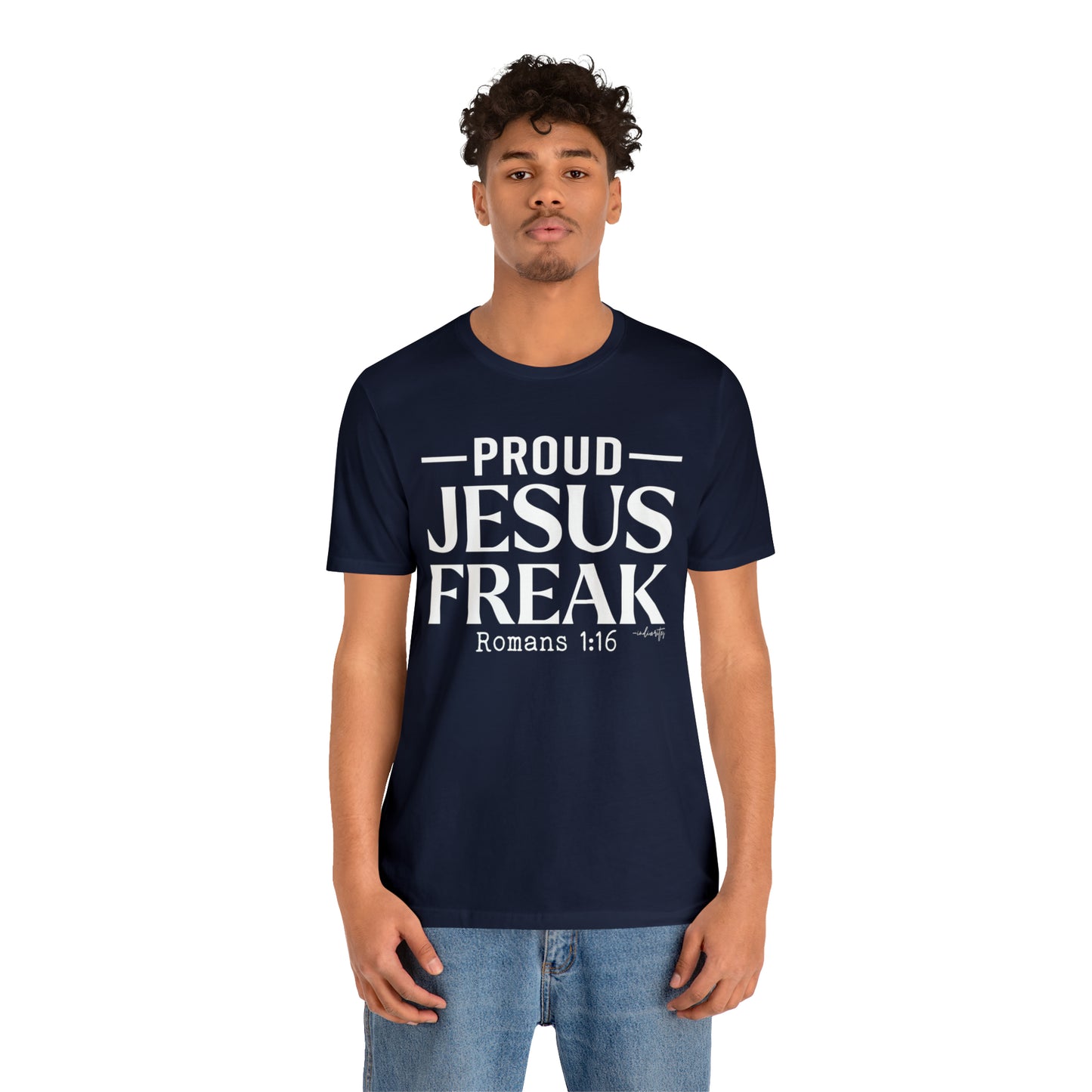 Proud Jesus Freak Tee