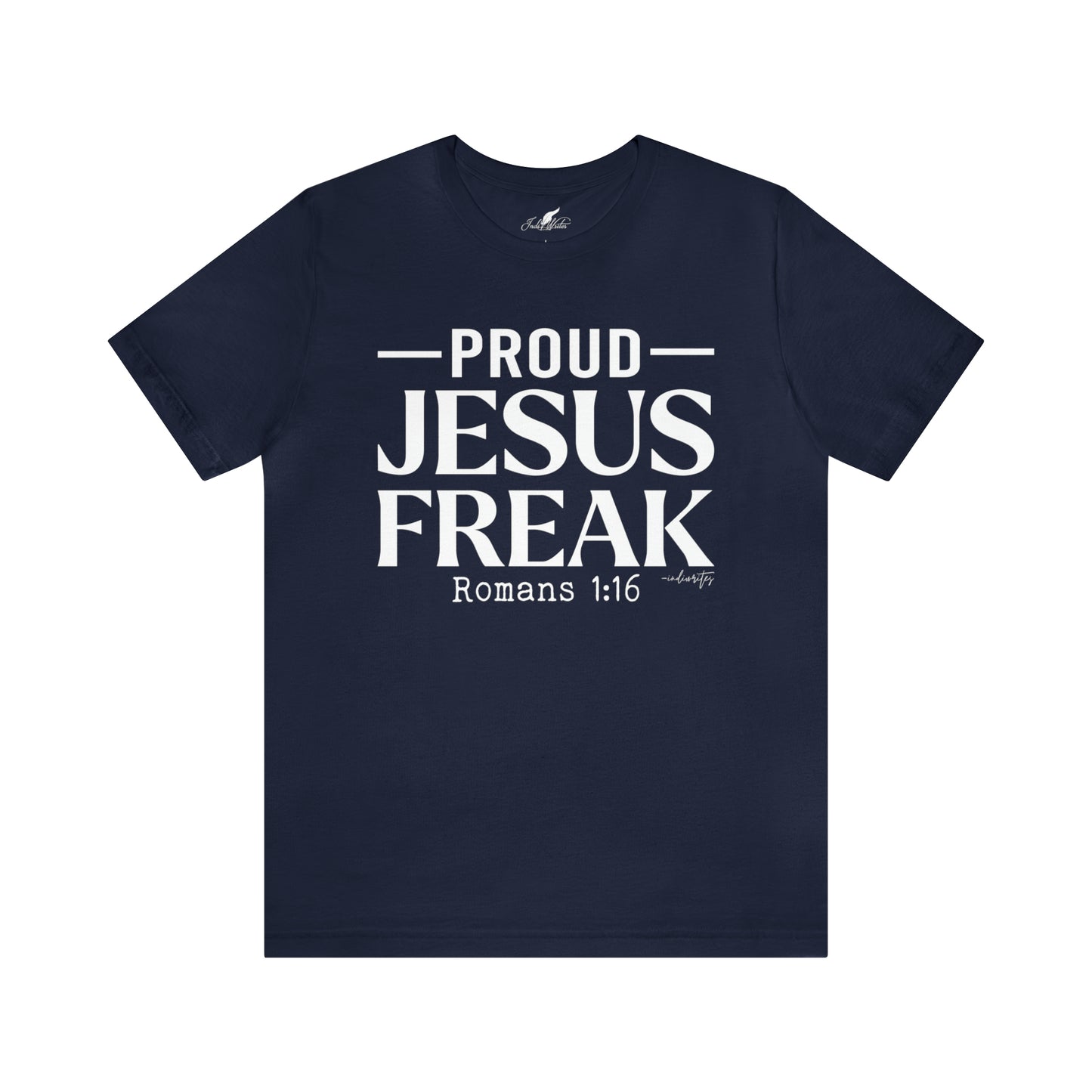 Proud Jesus Freak Tee
