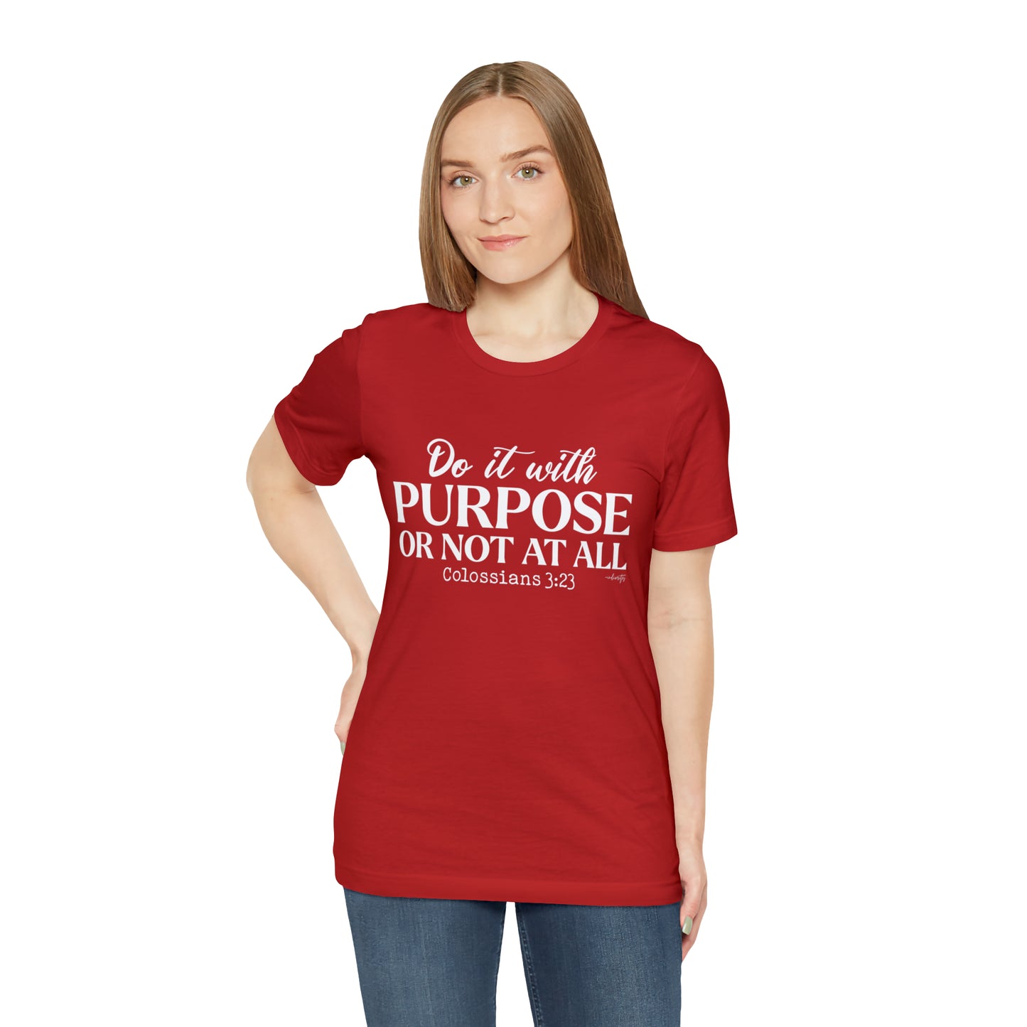 Do It With Purpose Tee