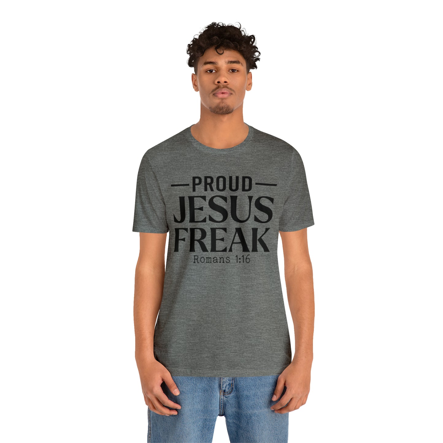Proud Jesus Freak Tee