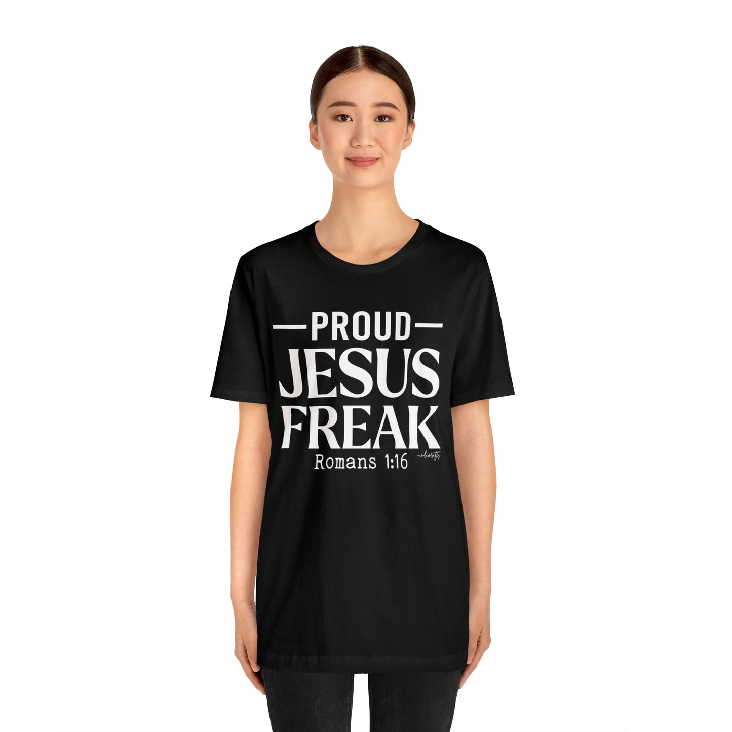 Proud Jesus Freak Tee
