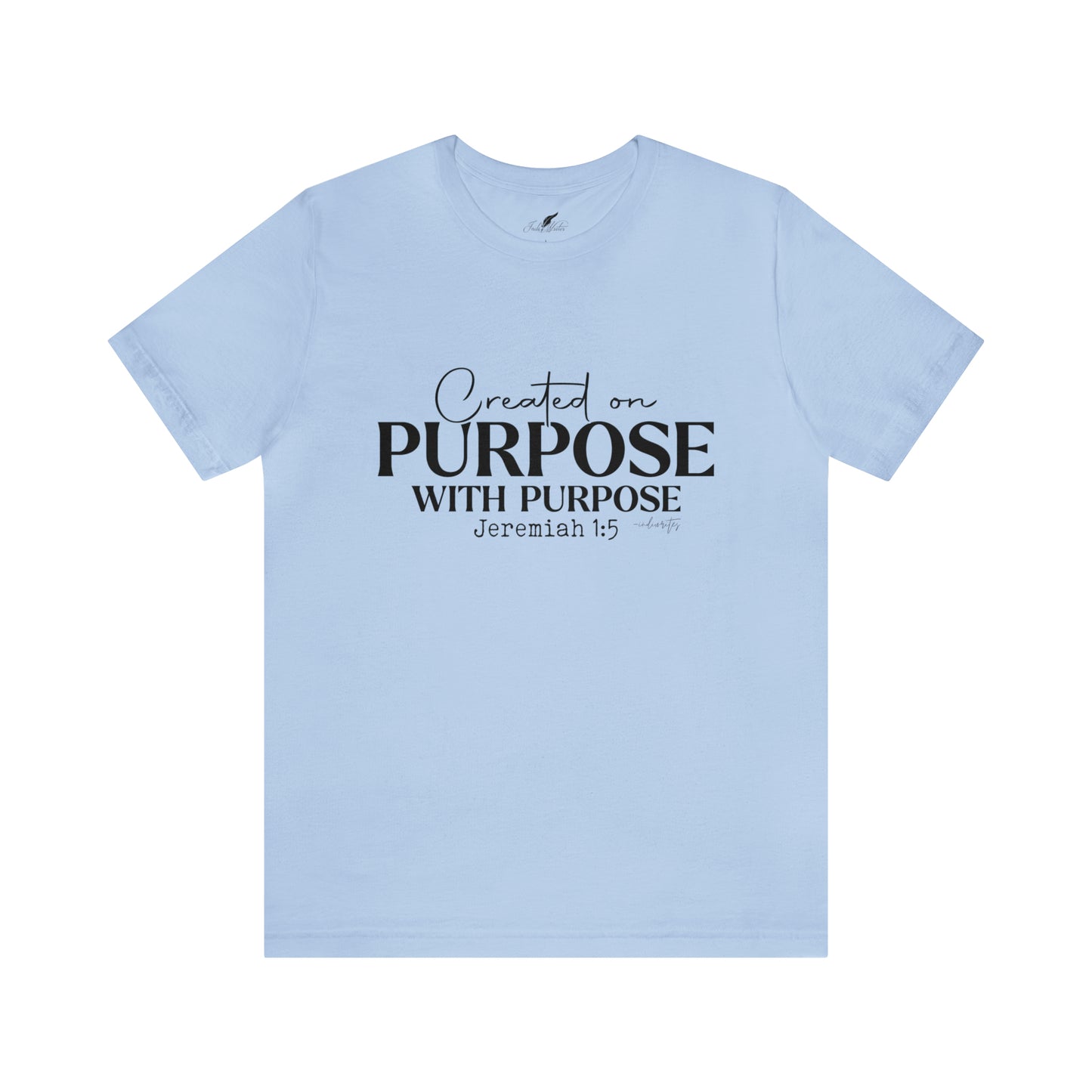 Created On Purpose Tee