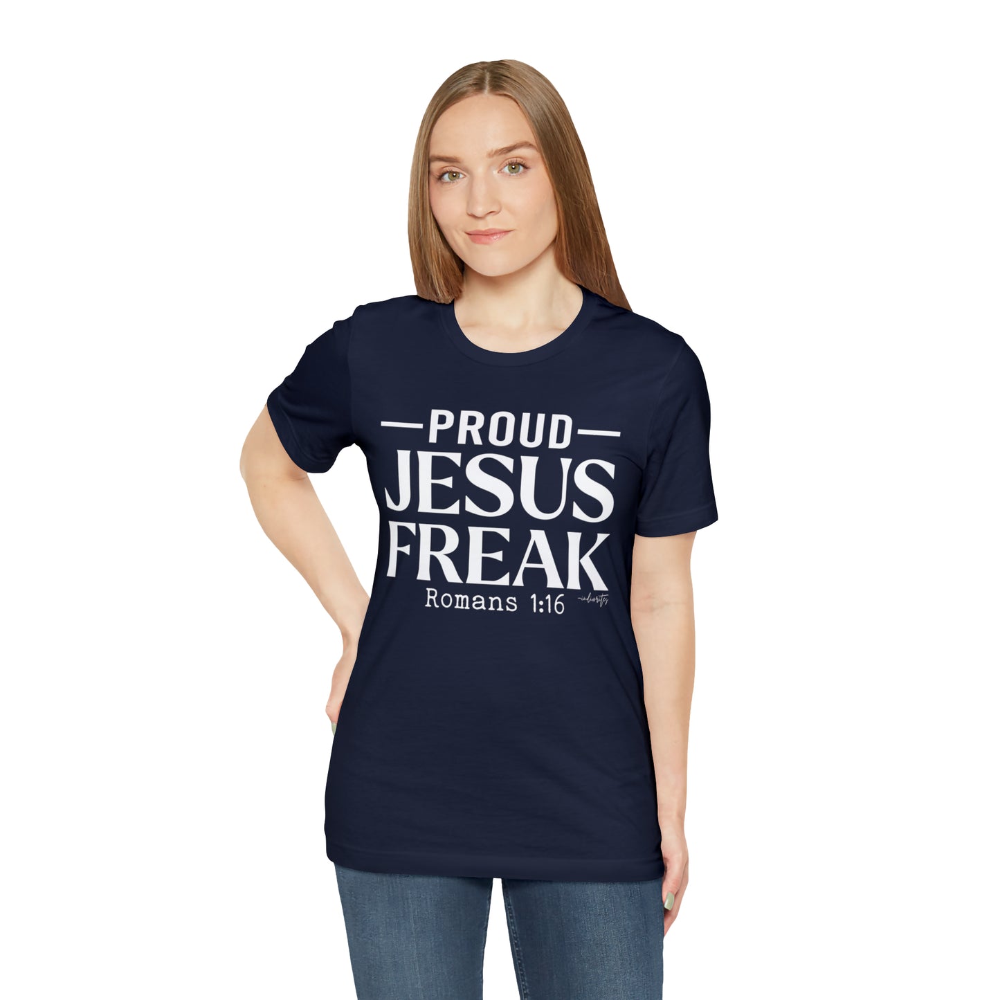 Proud Jesus Freak Tee