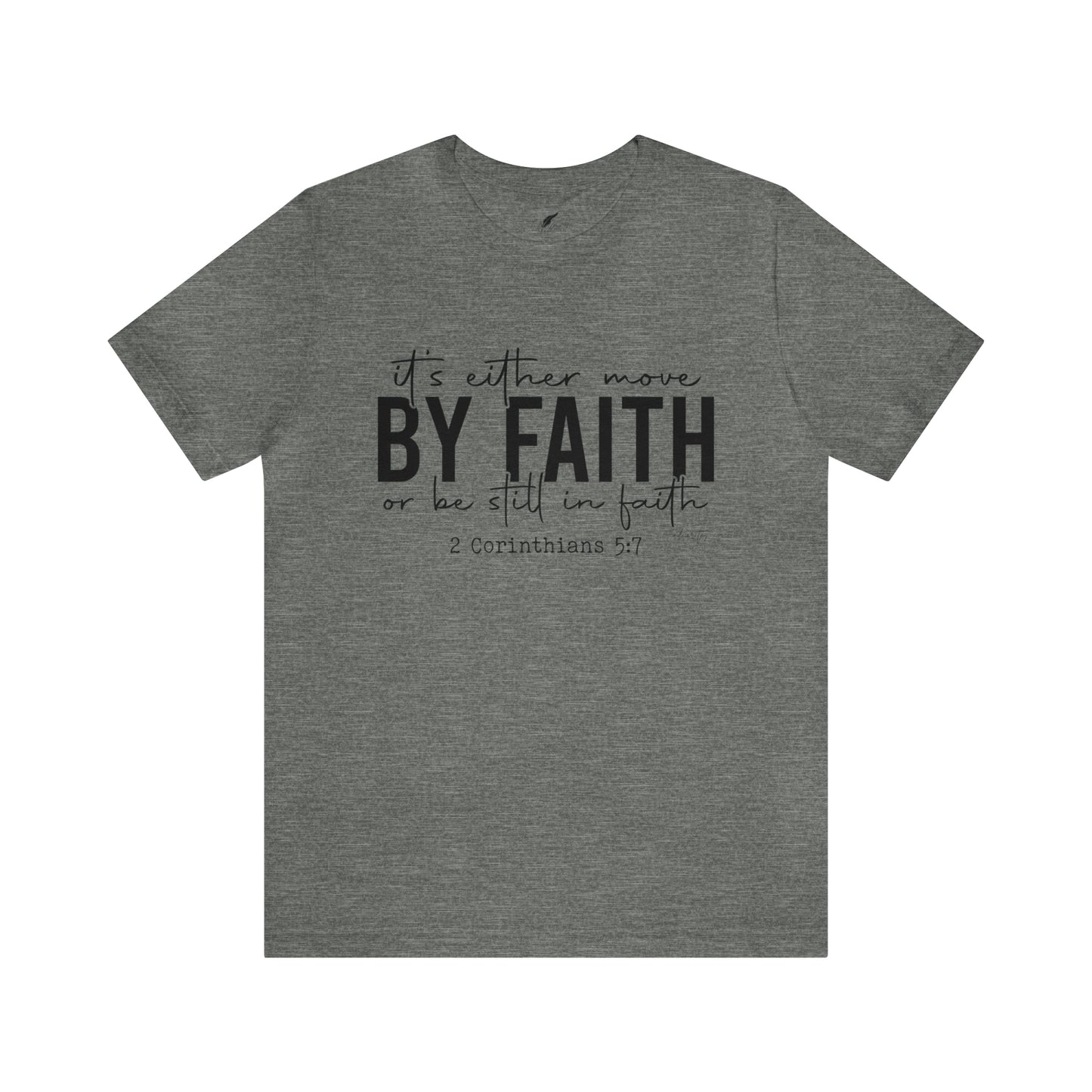Move by Faith Tee