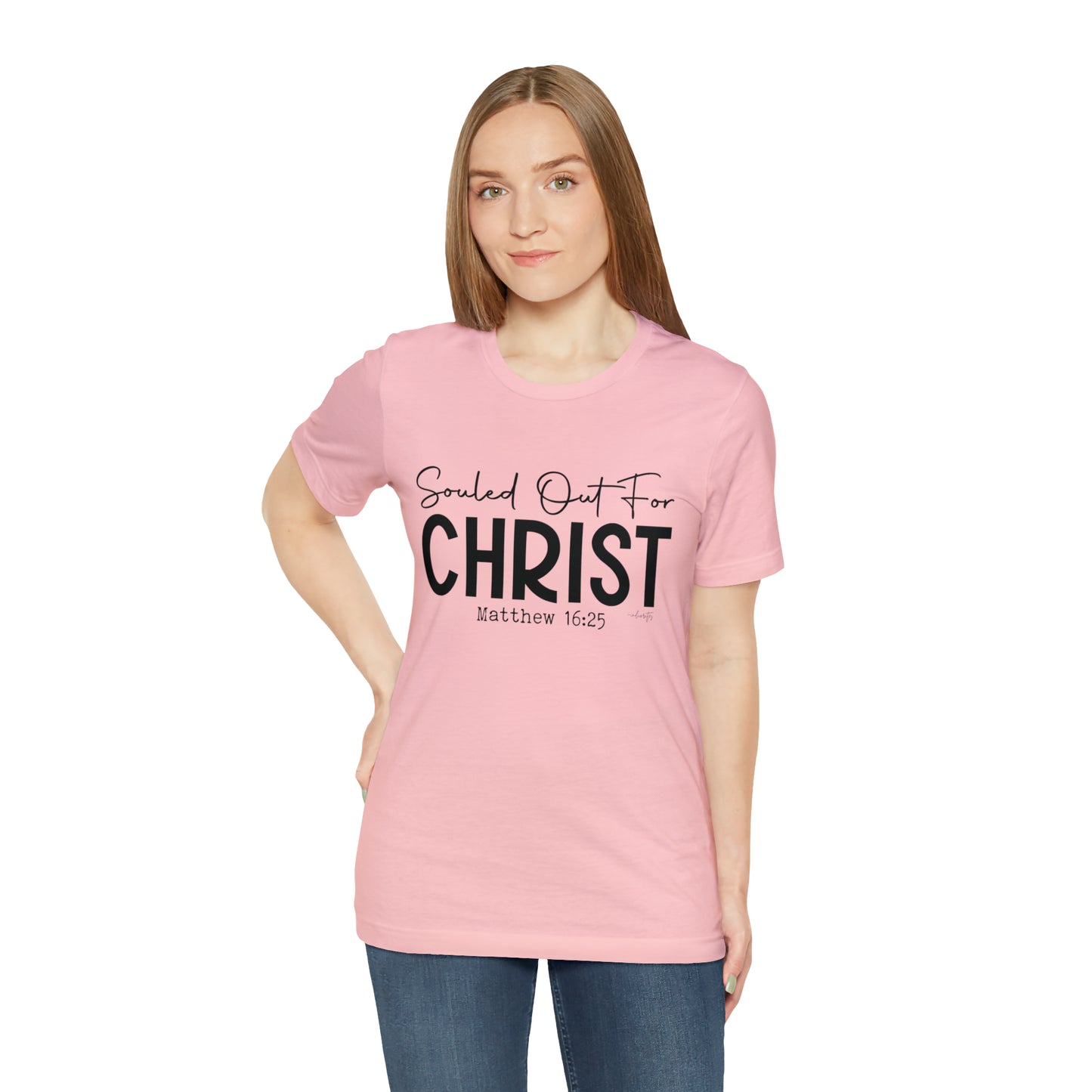 Souled Out for Christ Tee