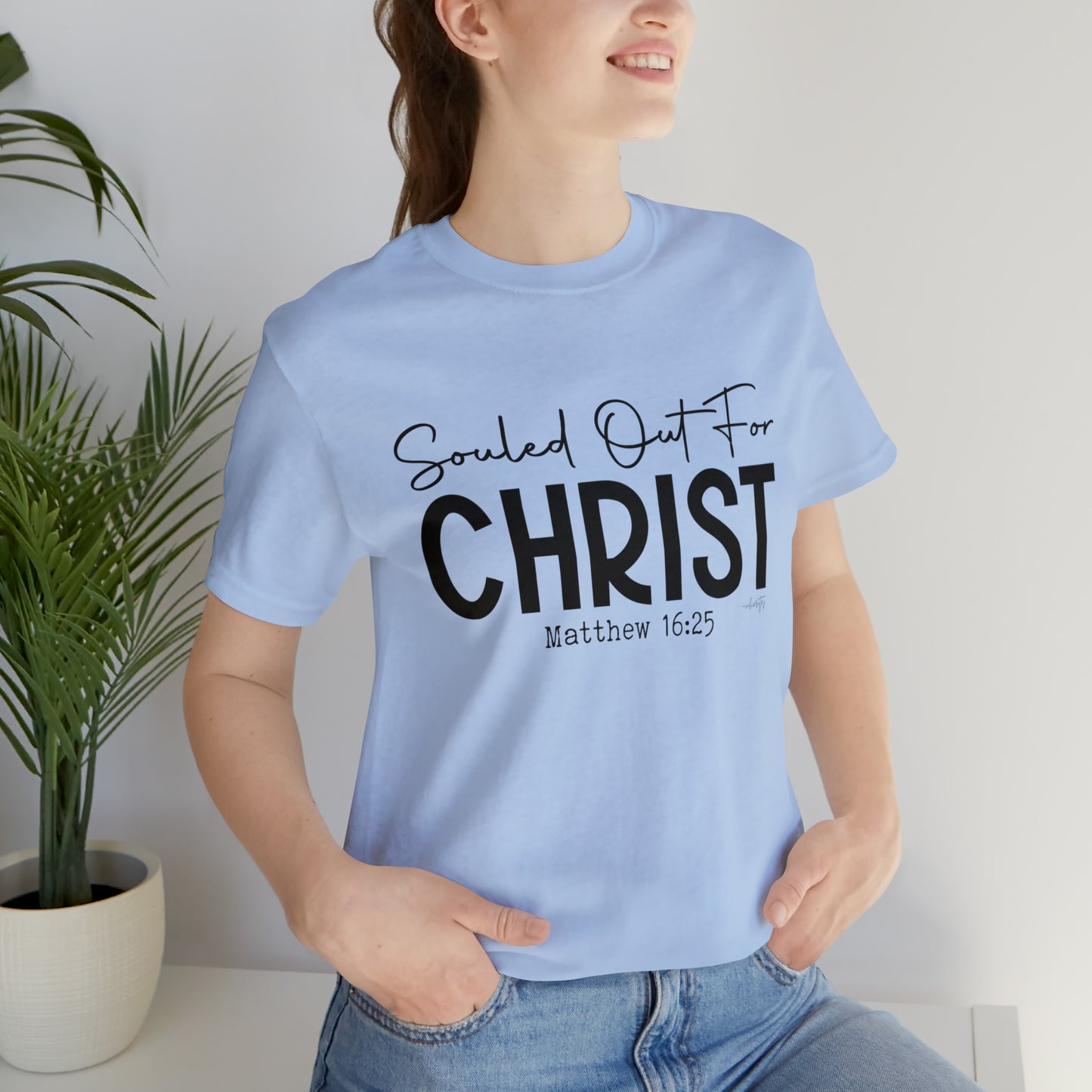 Souled Out for Christ Tee