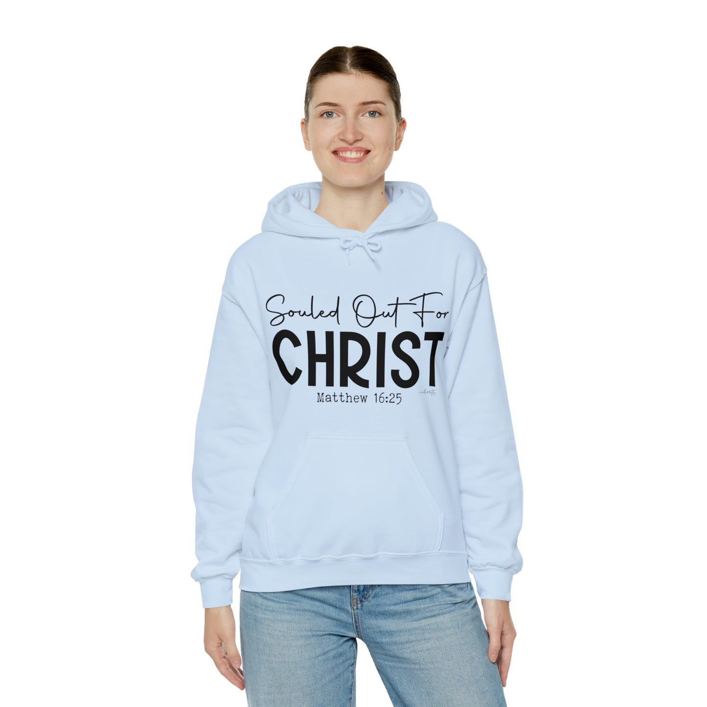 Souled Out for Christ Hoodie