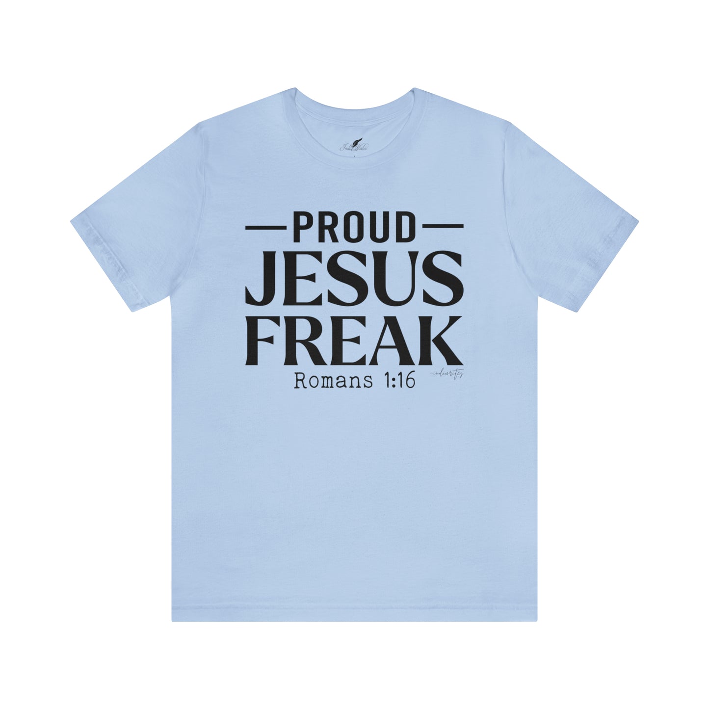 Proud Jesus Freak Tee