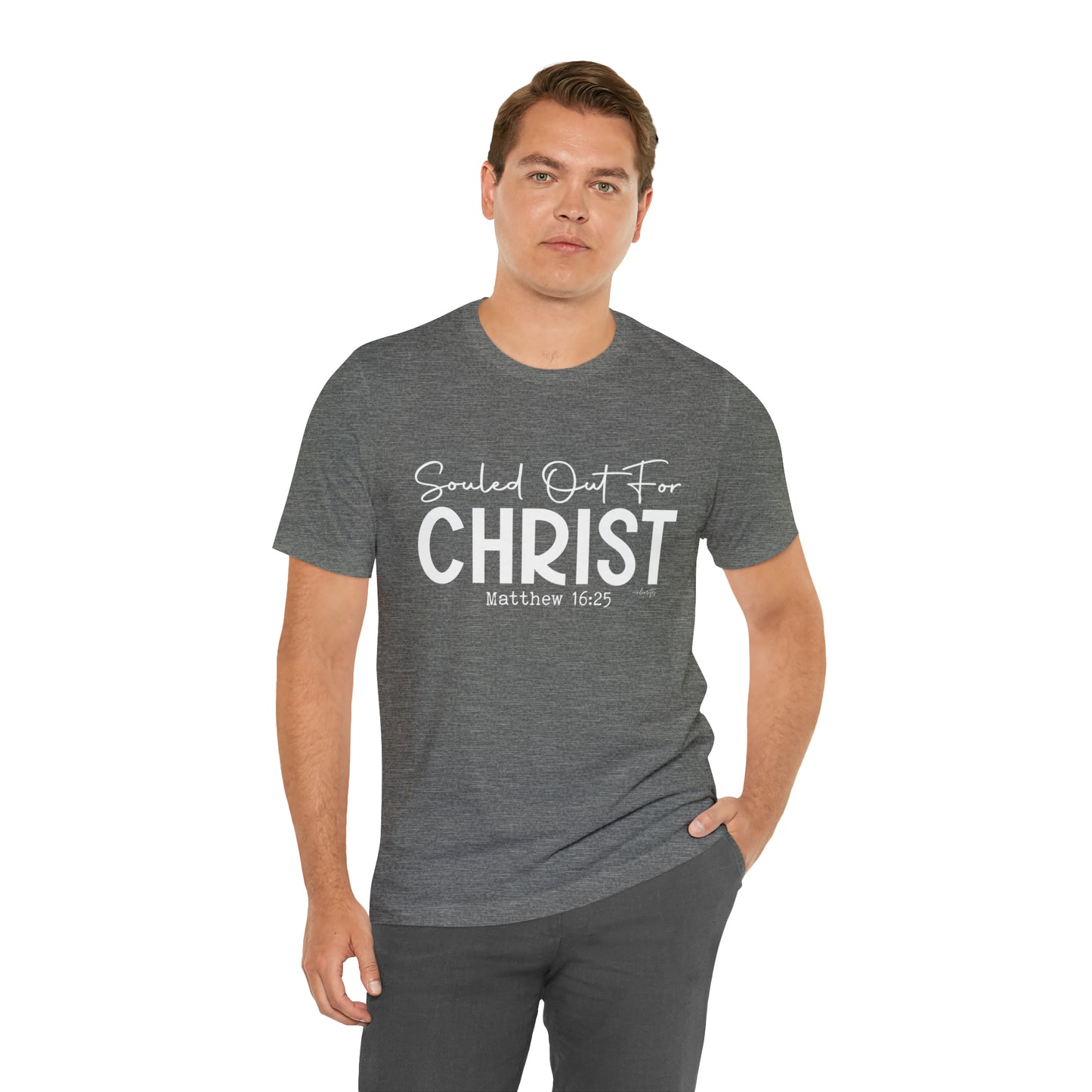 Souled Out for Christ Tee