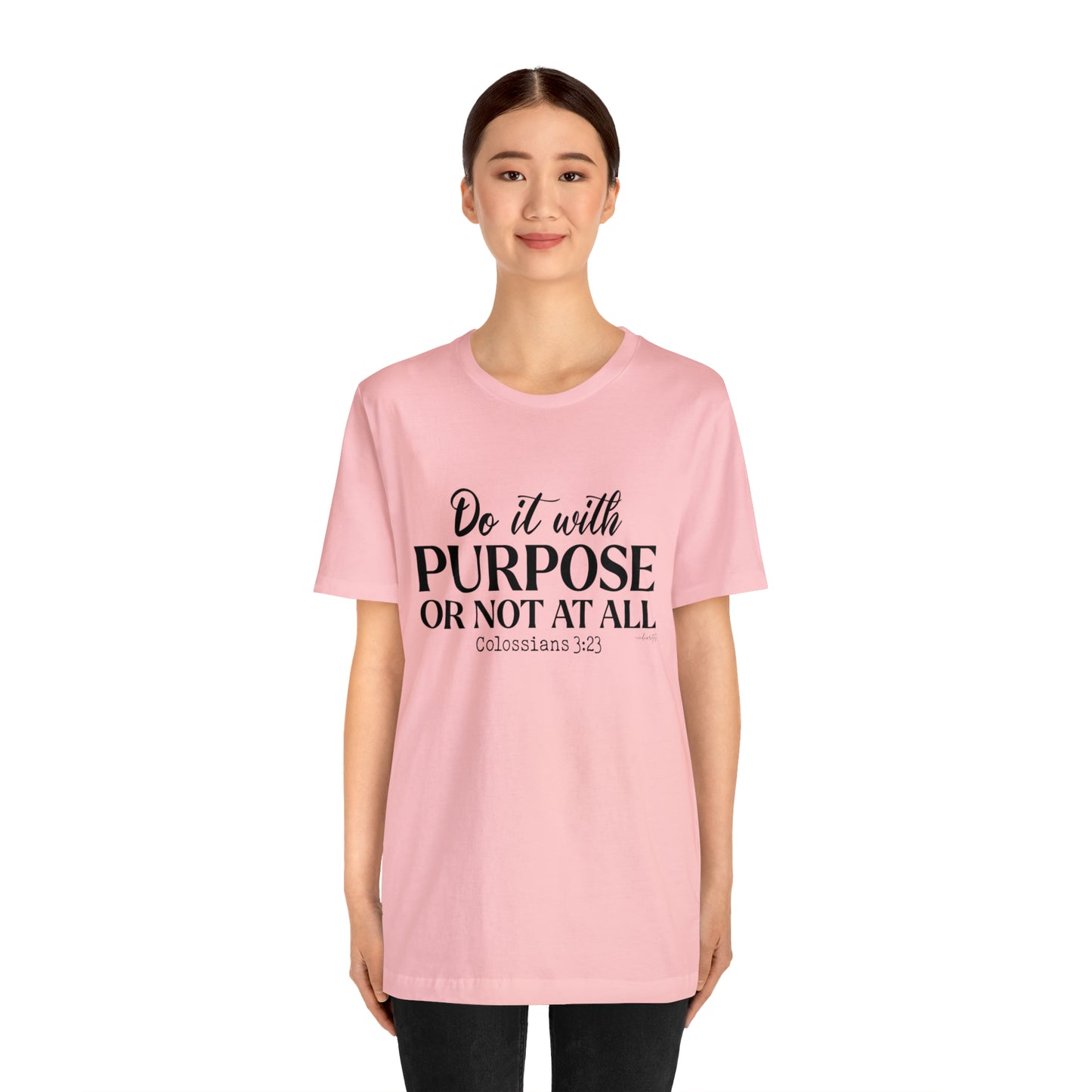 Do It With Purpose Tee