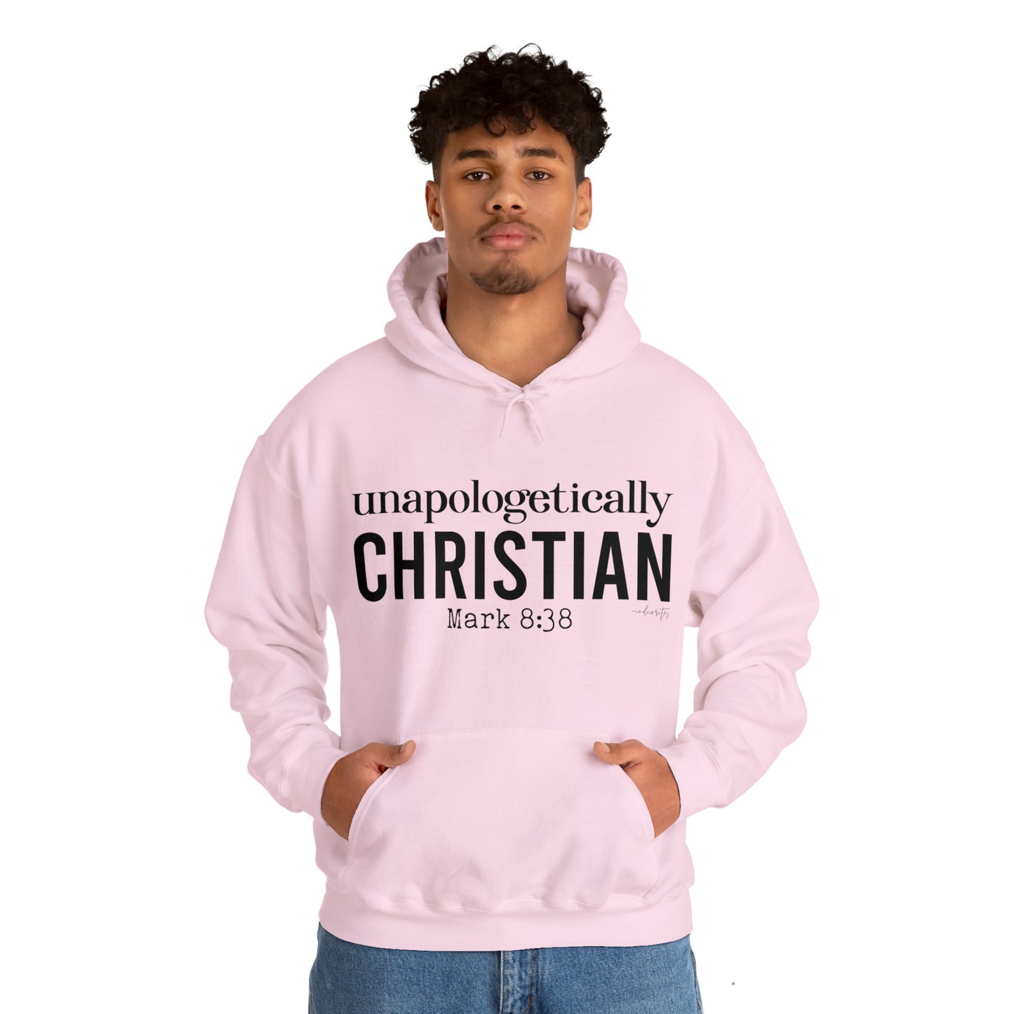 Unapologetically Christian Hoodie