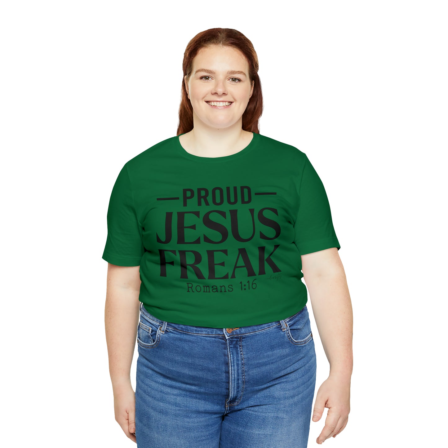 Proud Jesus Freak Tee
