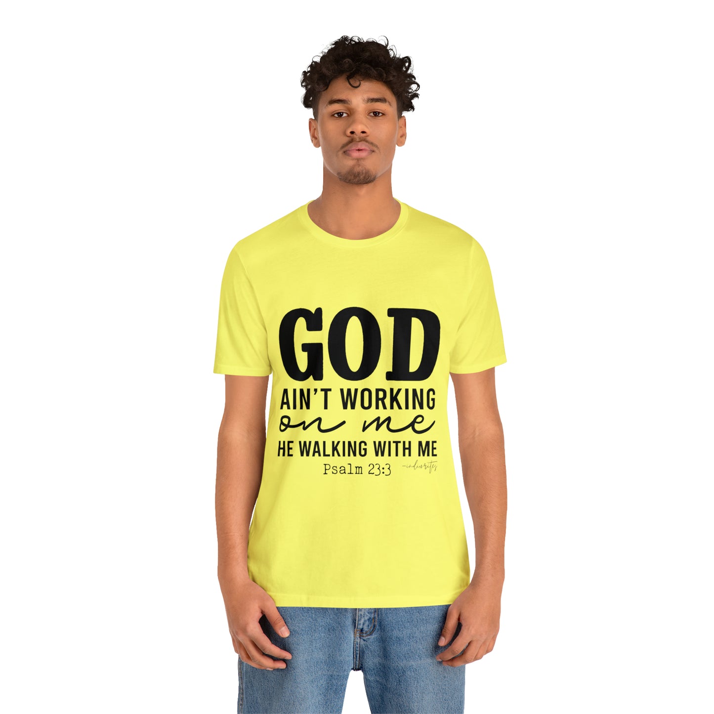 Walking With God Tee