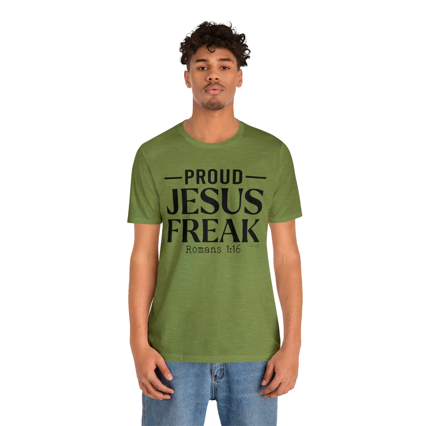 Proud Jesus Freak Tee