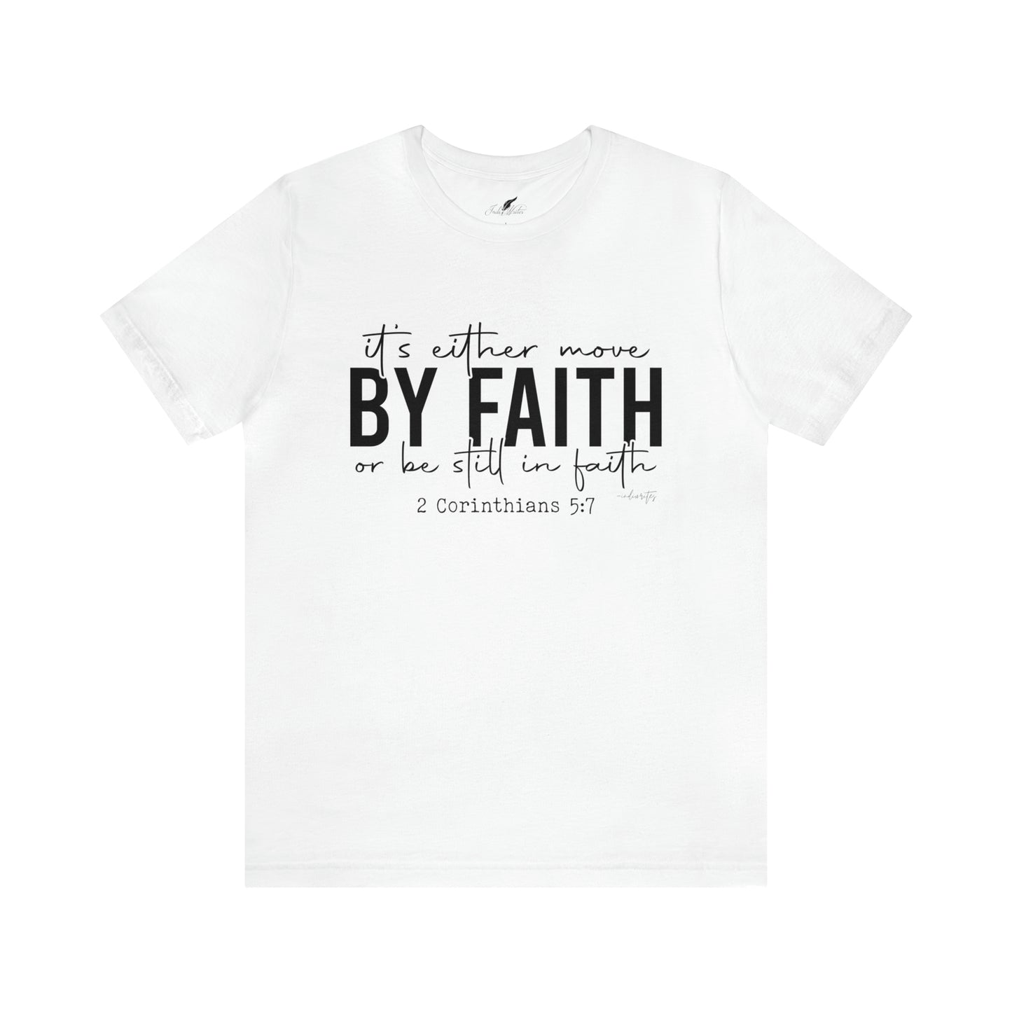 Move by Faith Tee