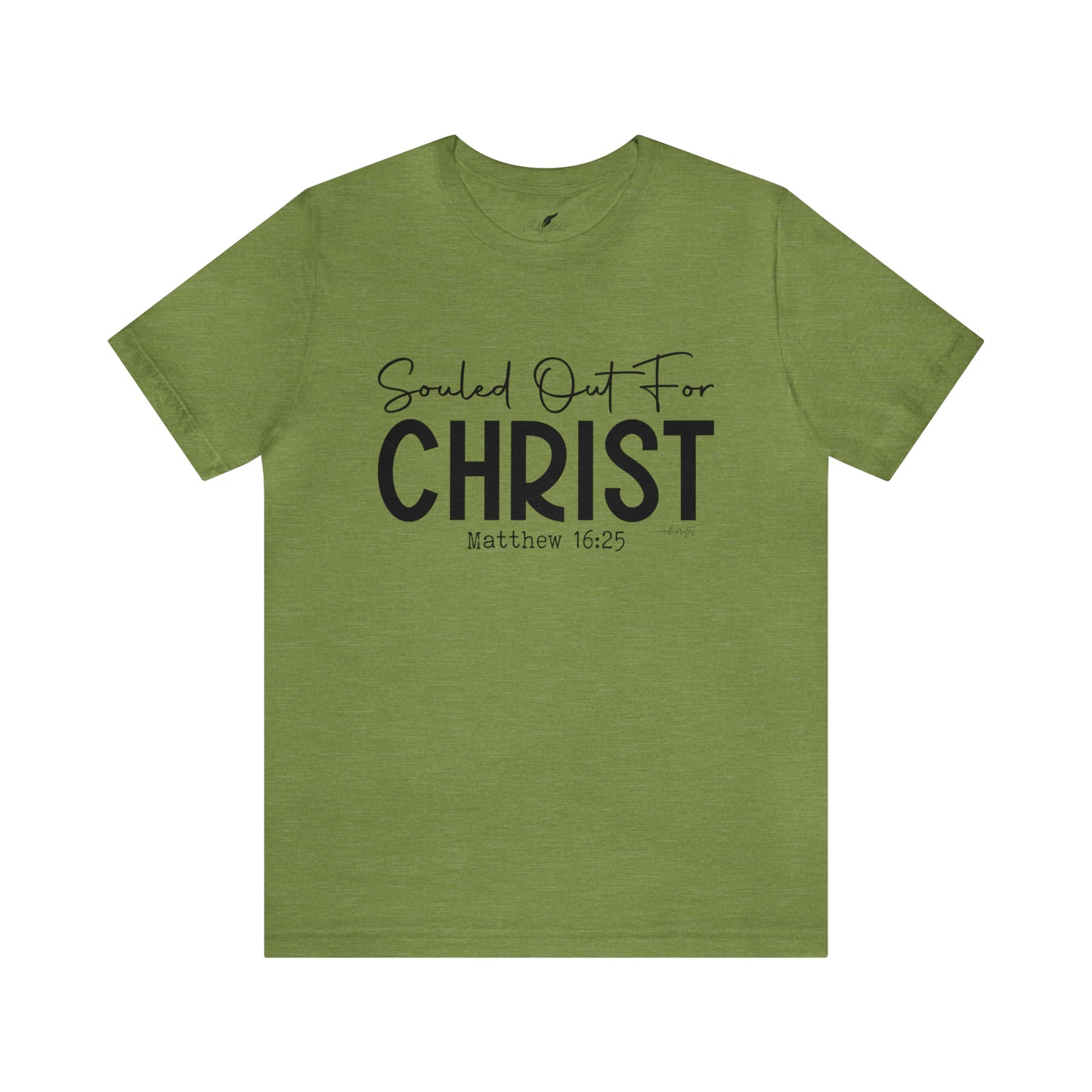 Souled Out for Christ Tee