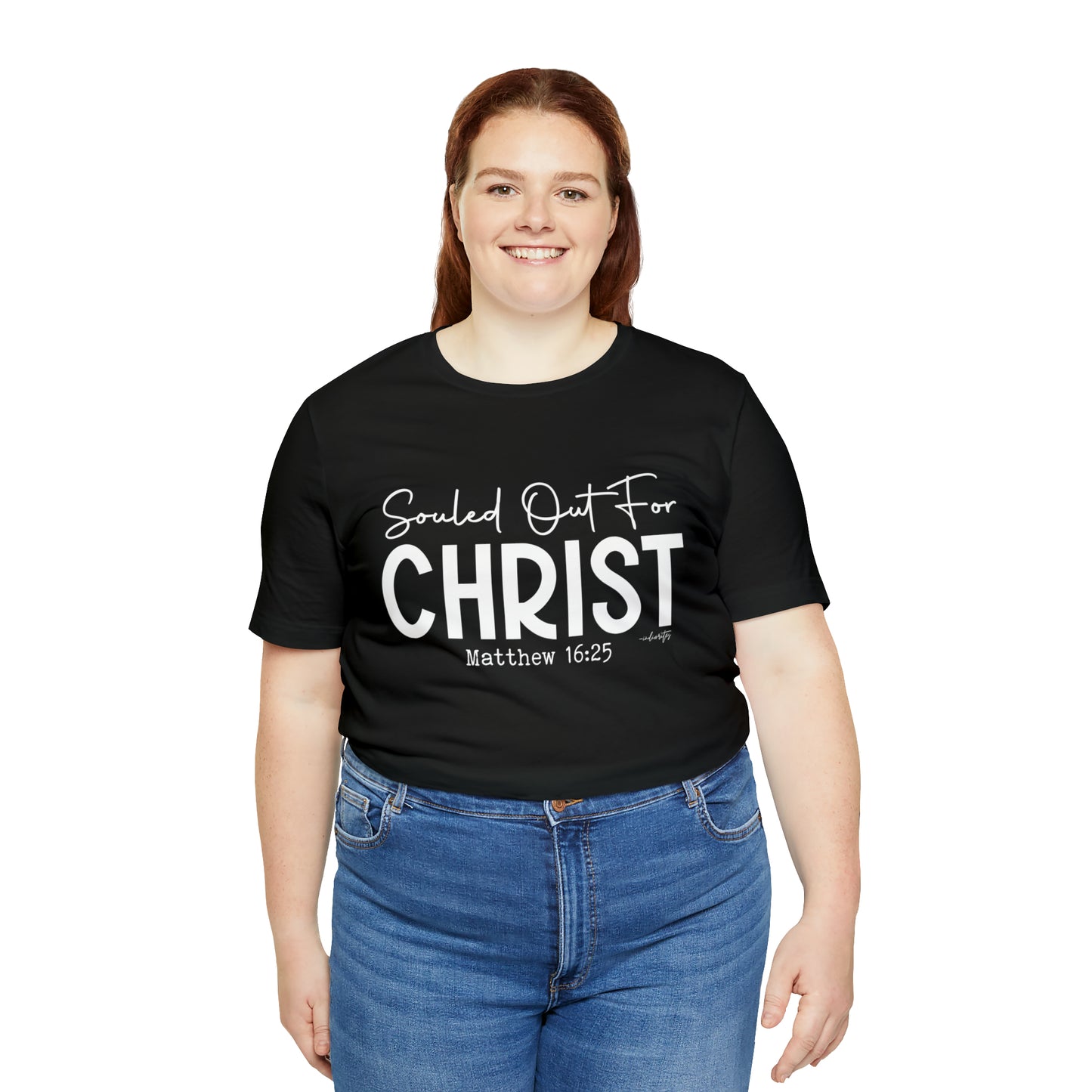 Souled Out for Christ Tee