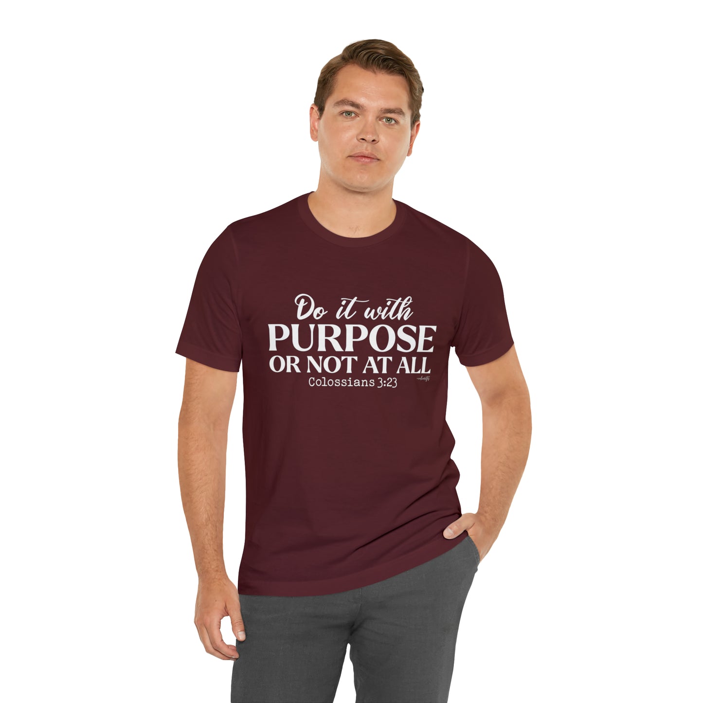Do It With Purpose Tee