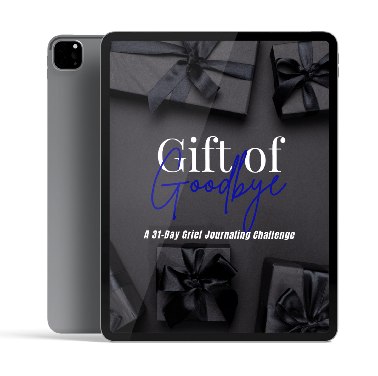 Gift of Goodbye - A 31 Day Grief Journaling Challenge