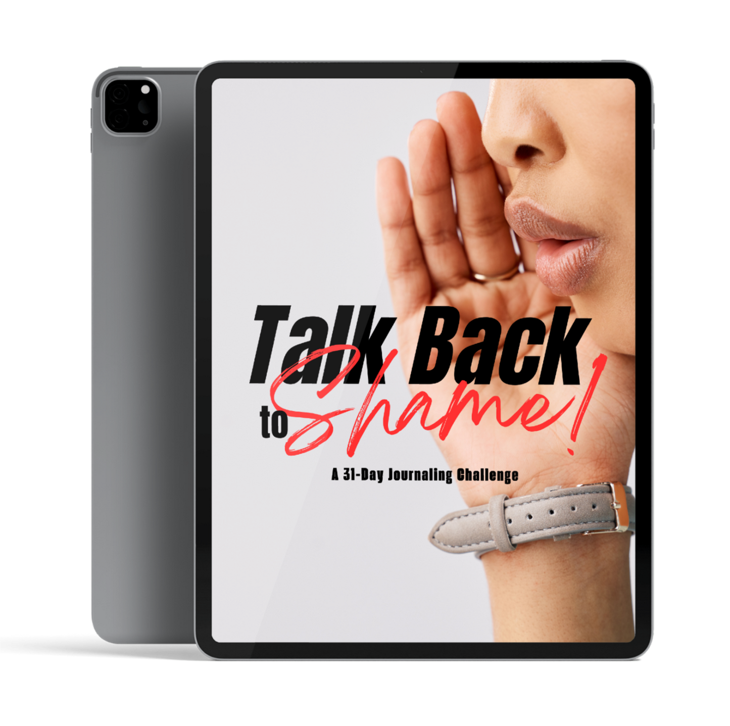Talk Back to Shame - A 31-Day Journaling Challenge