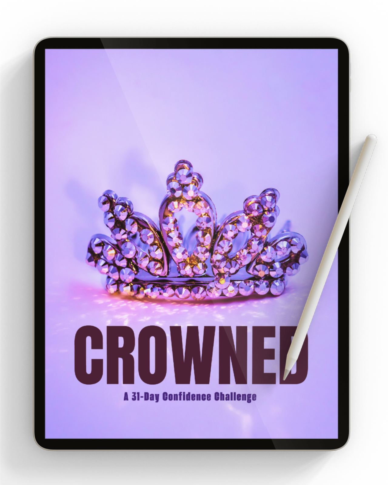 CROWNED - A Self-Confidence Journaling Challenge