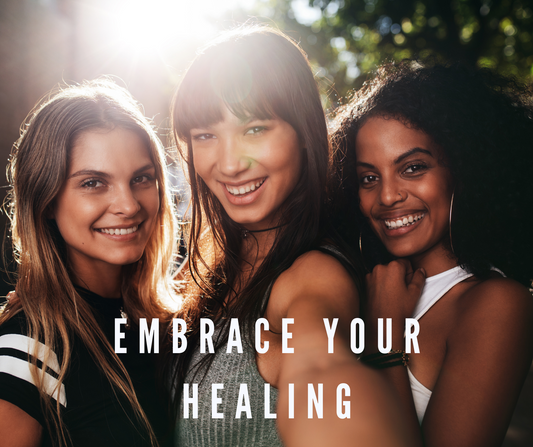 It's Time to Embrace Your Healing